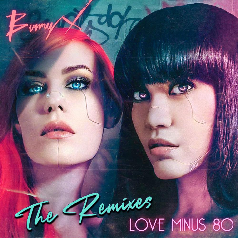 Постер альбома Love Minus 80 (The Remixes)