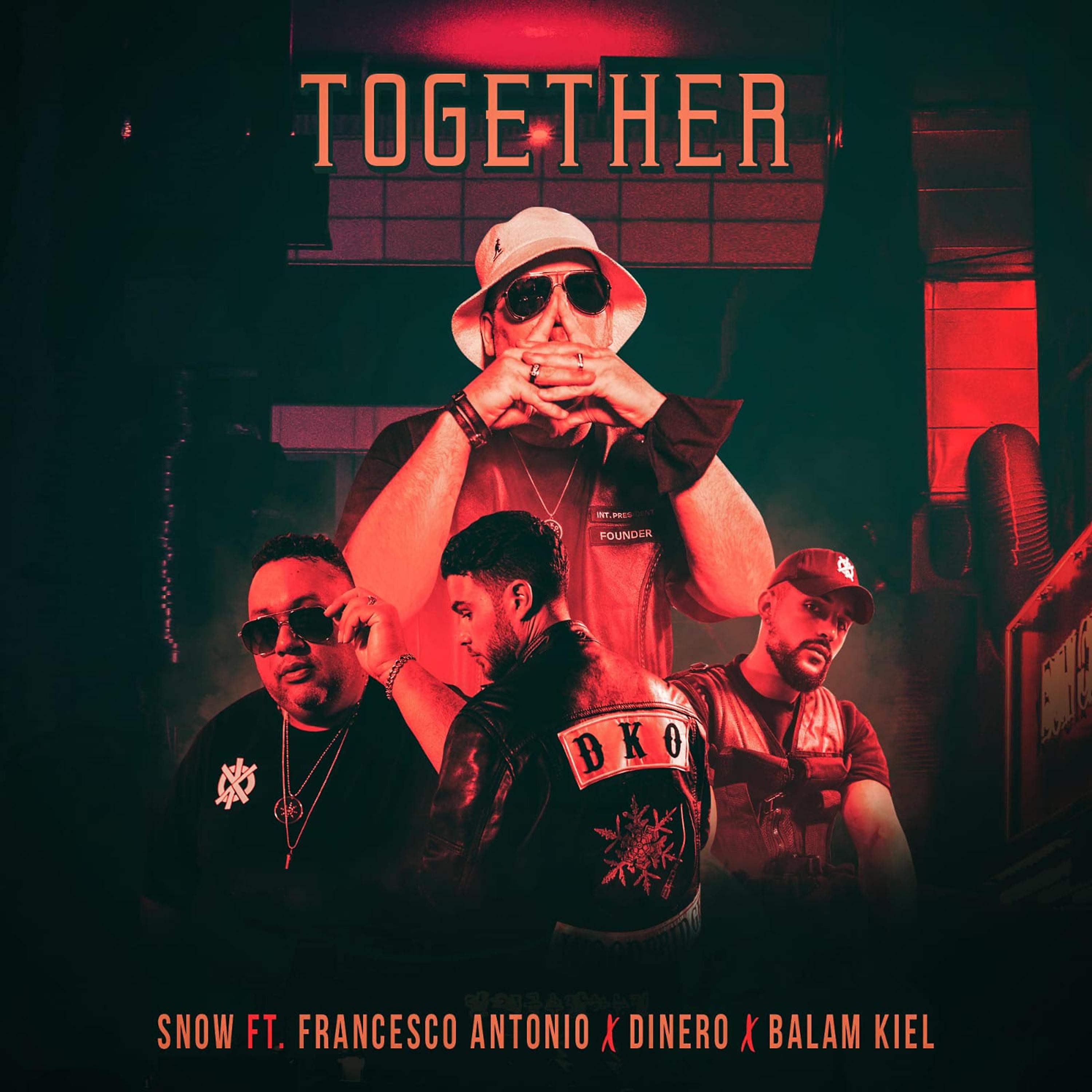 Постер альбома Together (feat. Francesco Antonio, William Dinero, & Balam Kiel)