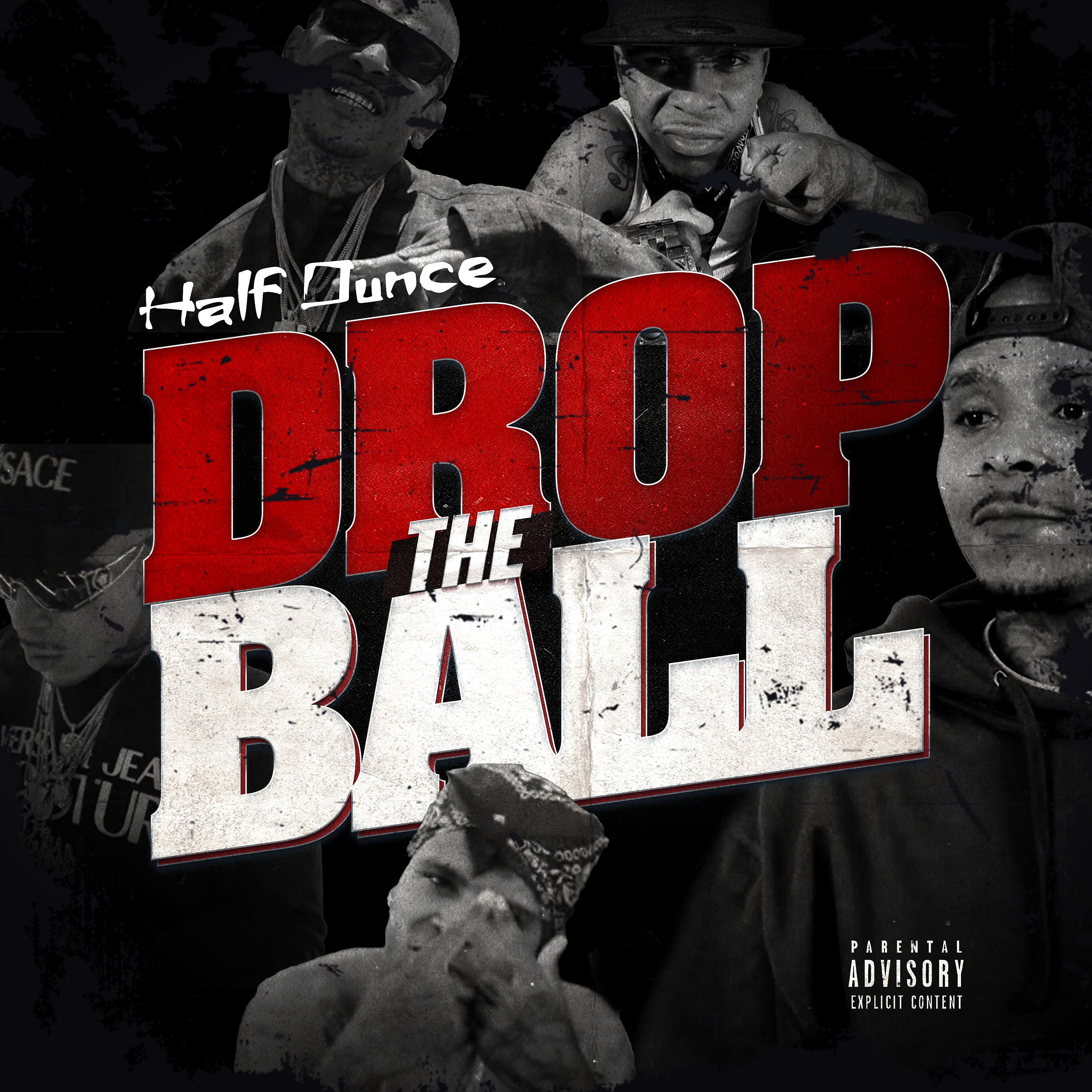 Постер альбома Drop The Ball