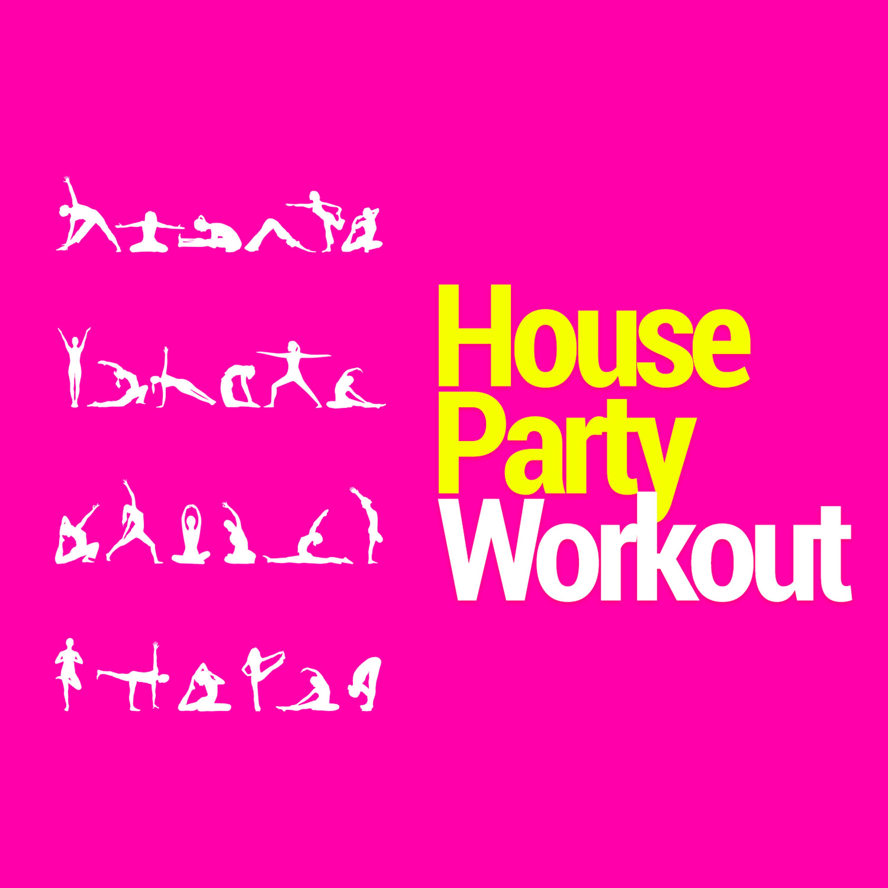 Постер альбома House Party Workout