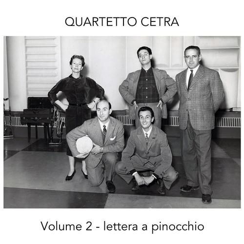 Постер альбома Quartetto Cetra, Vol. 2 (Lettera a Pinocchio)