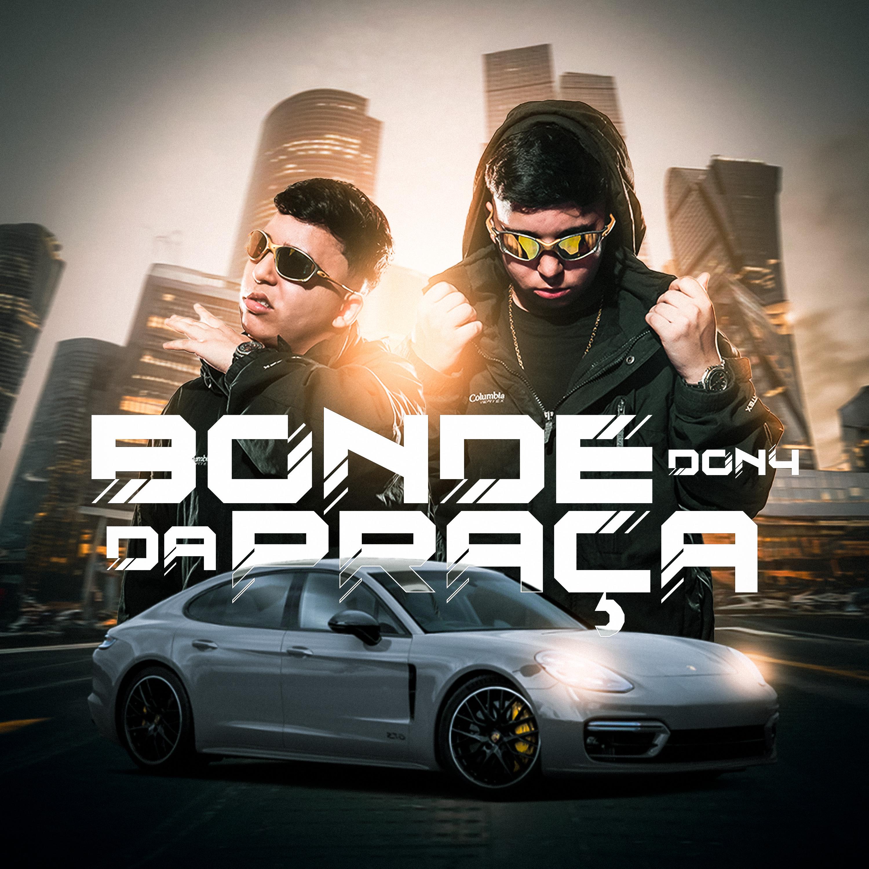 Постер альбома Bonde da Praça