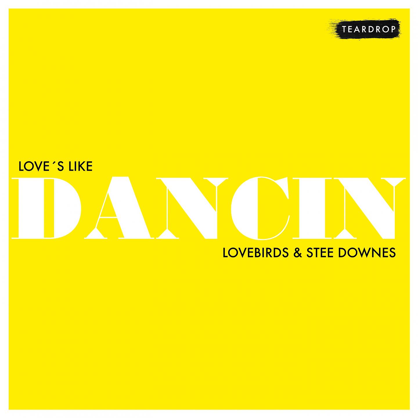 Постер альбома Love's Like Dancin