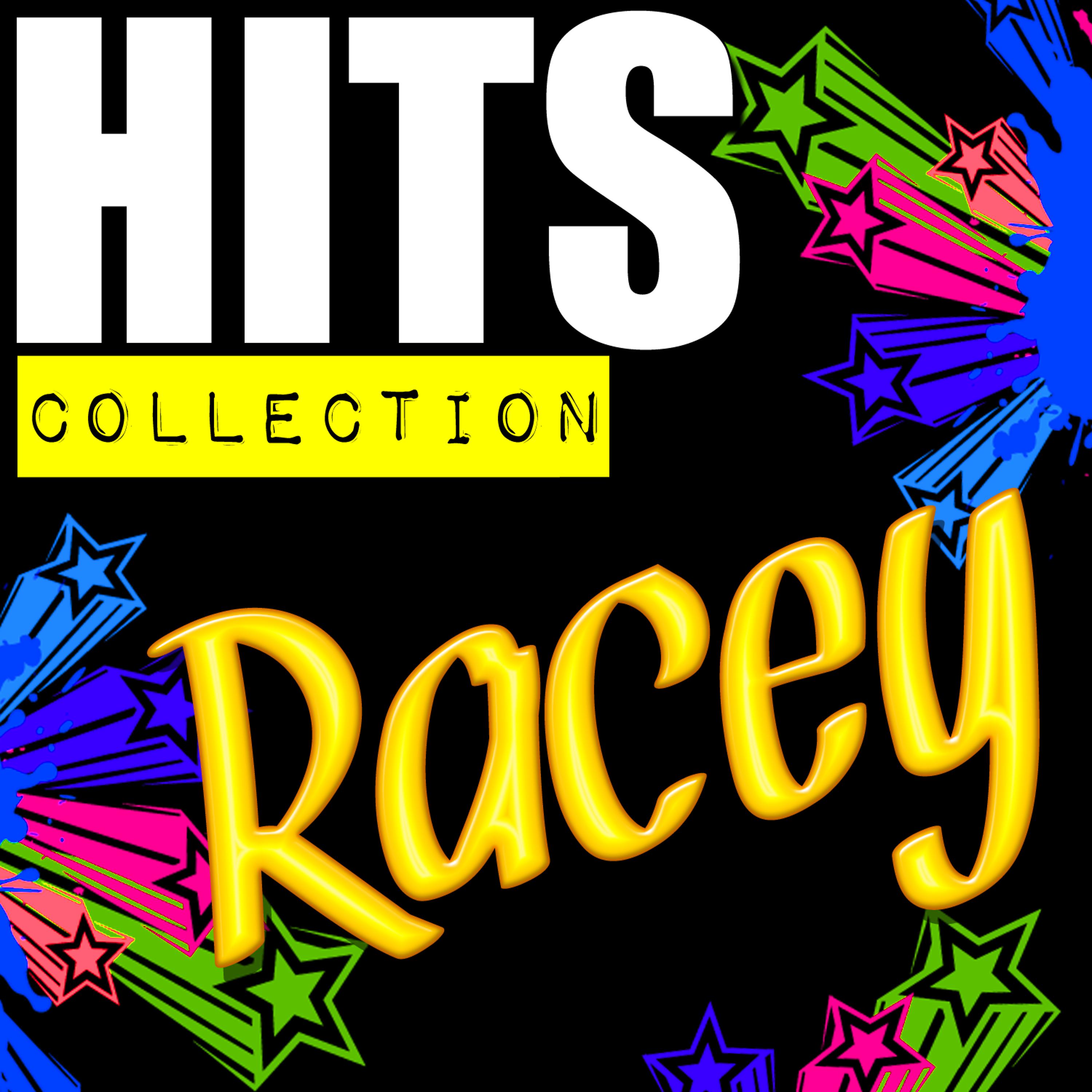 Постер альбома Hits Collection: Racey
