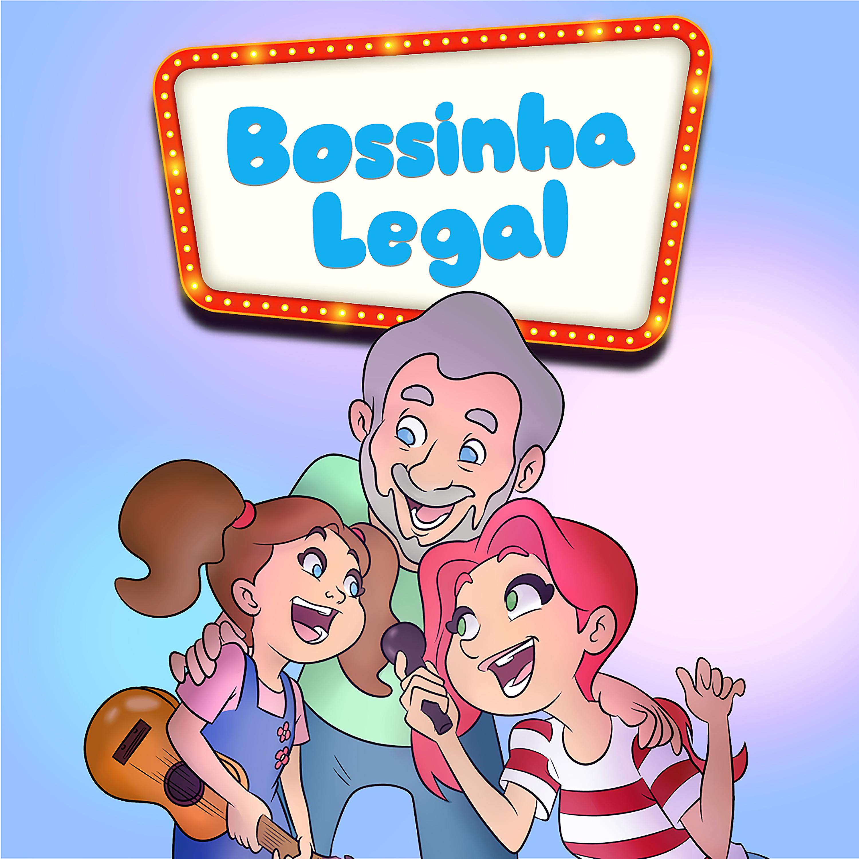 Постер альбома Bossinha Legal