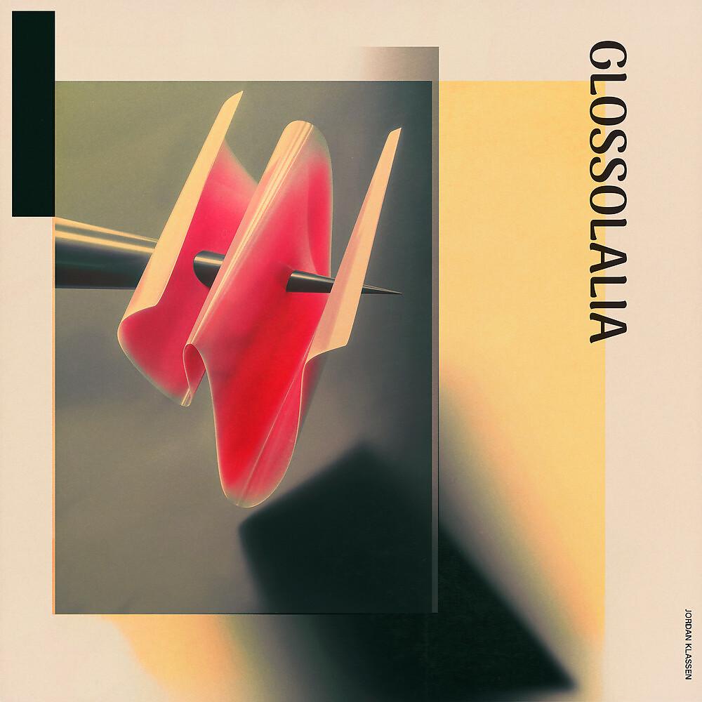Постер альбома Glossolalia