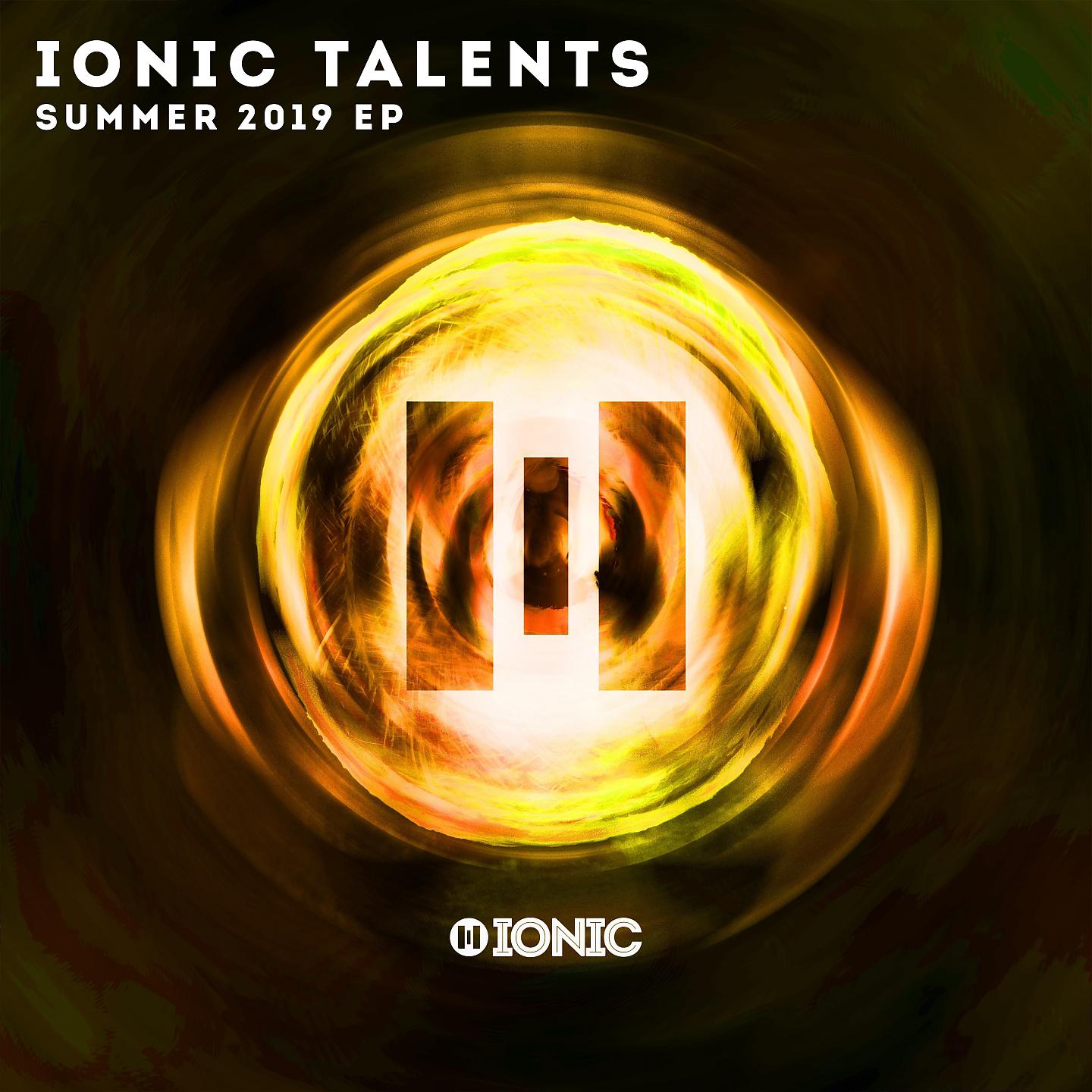 Постер альбома IONIC Talents Summer 2019 EP