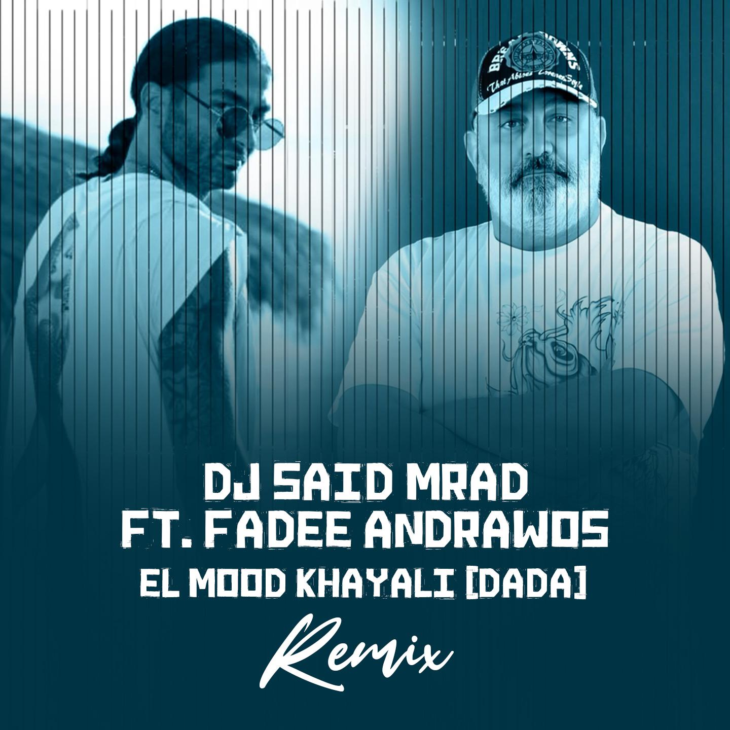 Постер альбома El Mood Khayali