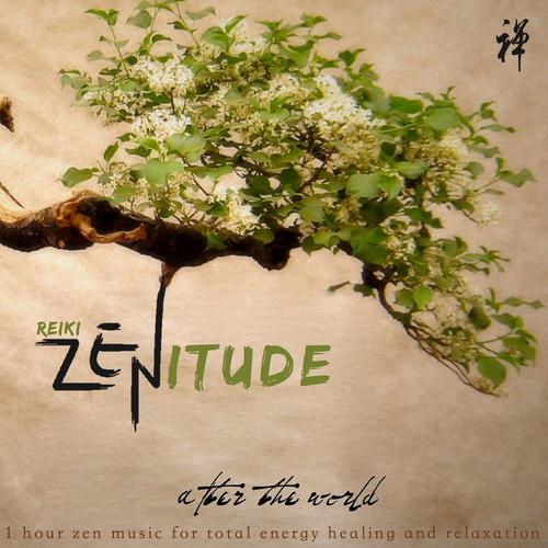 Постер альбома Reiki Zenitude: After Earth