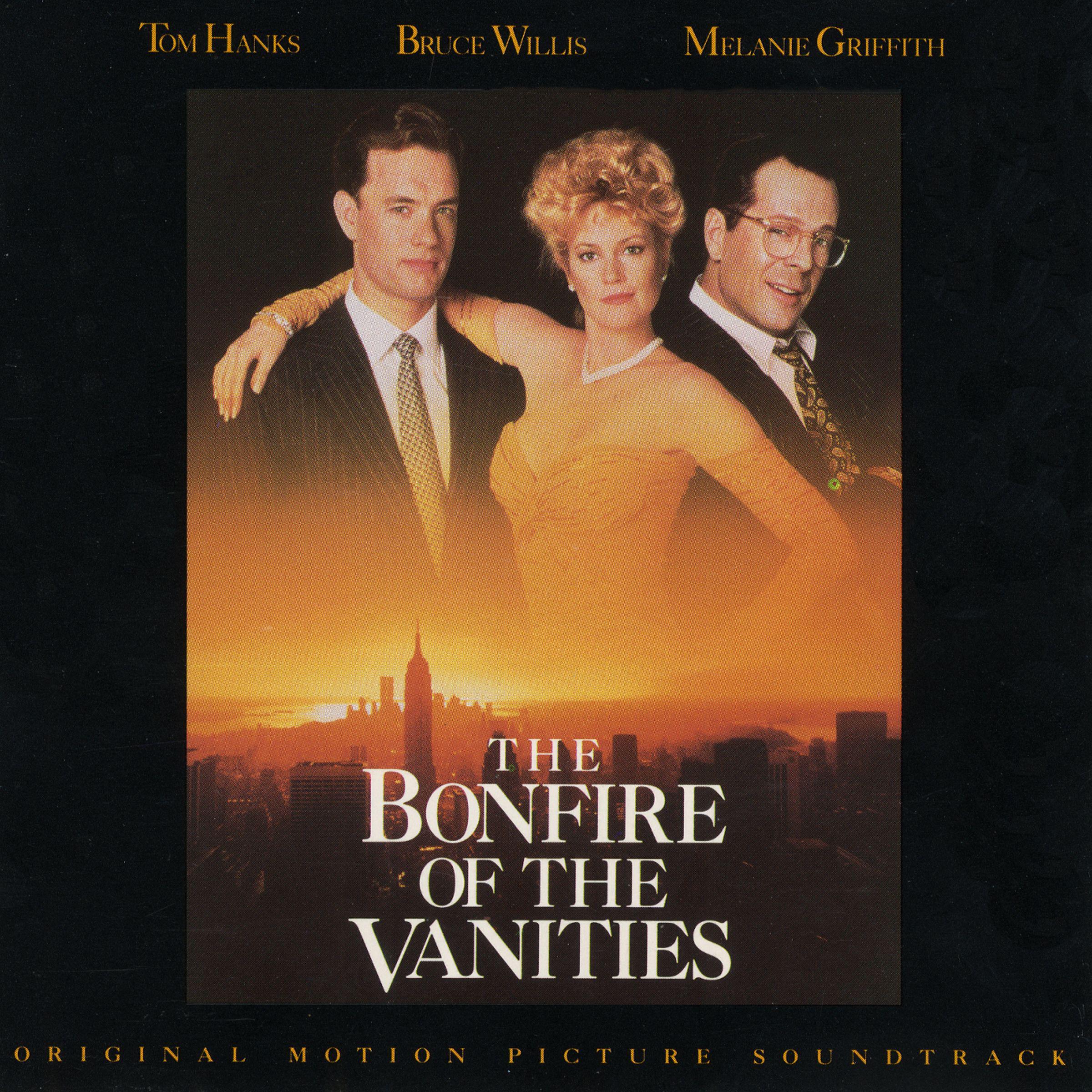 Постер альбома The Bonfire of the Vanities - Original Motion Picture Soundtrack