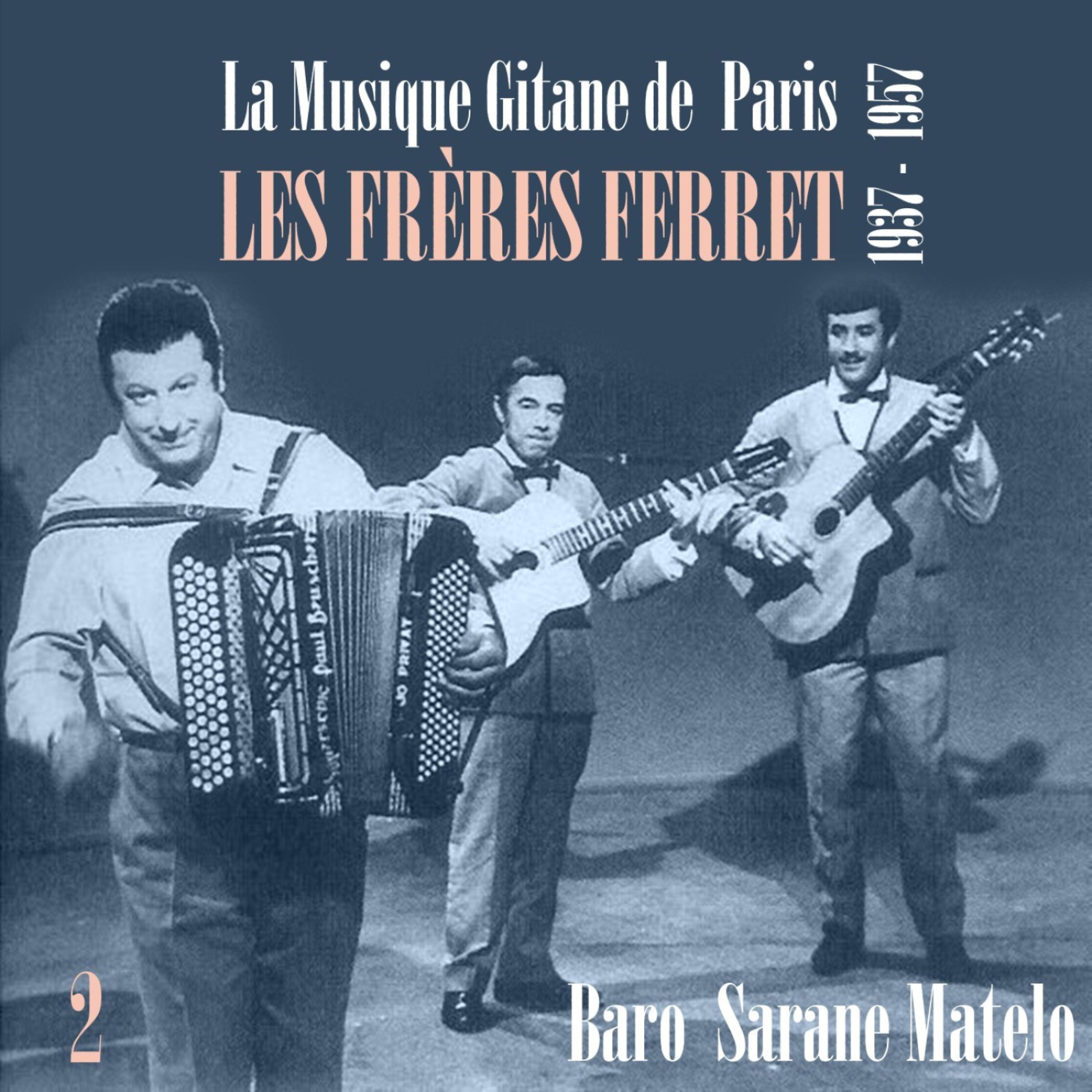 Постер альбома La Musique Gitane de  Paris : Les Frères Ferret (1937 - 1957), Vol. 2