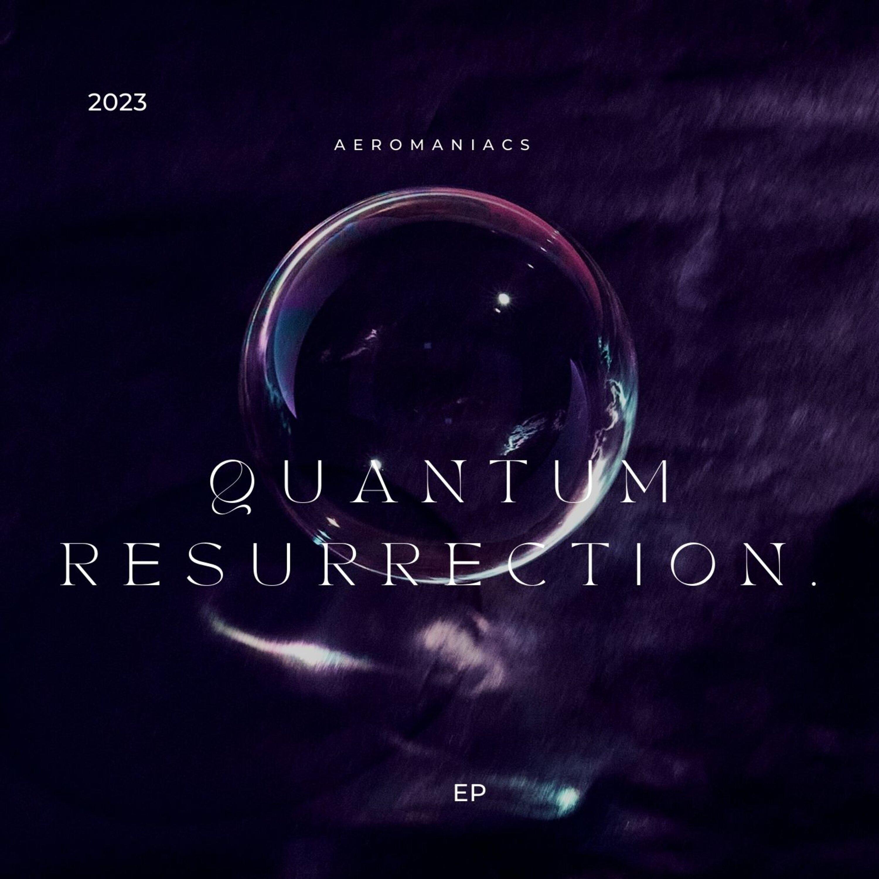 Постер альбома Quantum Resurrection