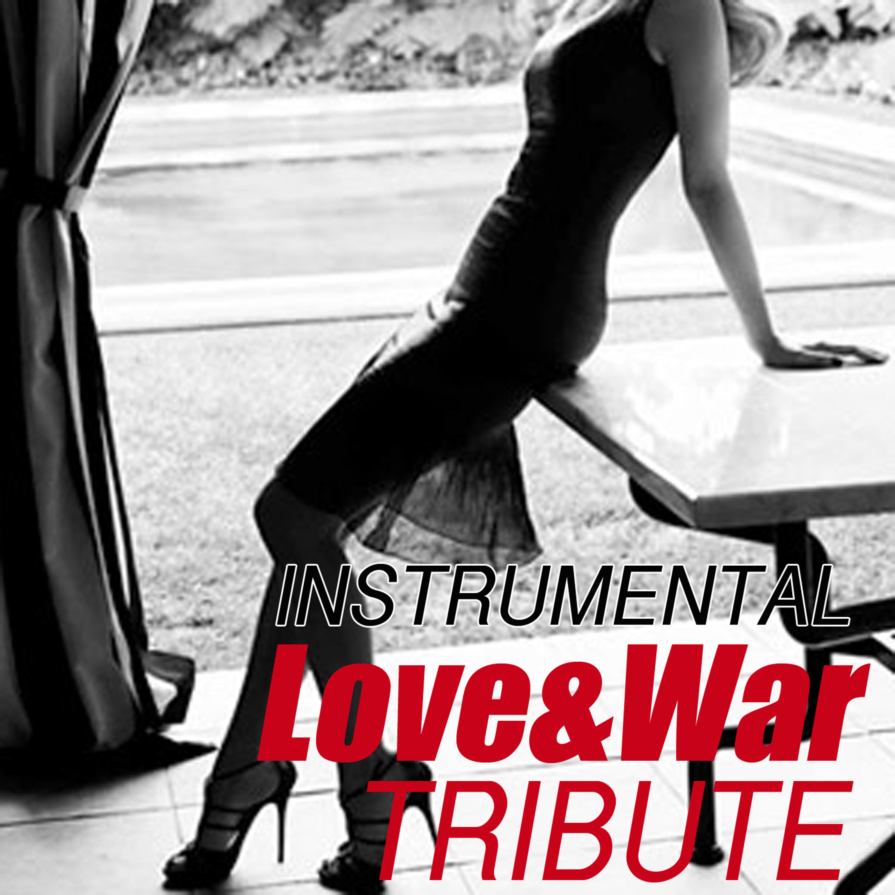 Постер альбома Love and War (Instrumental)