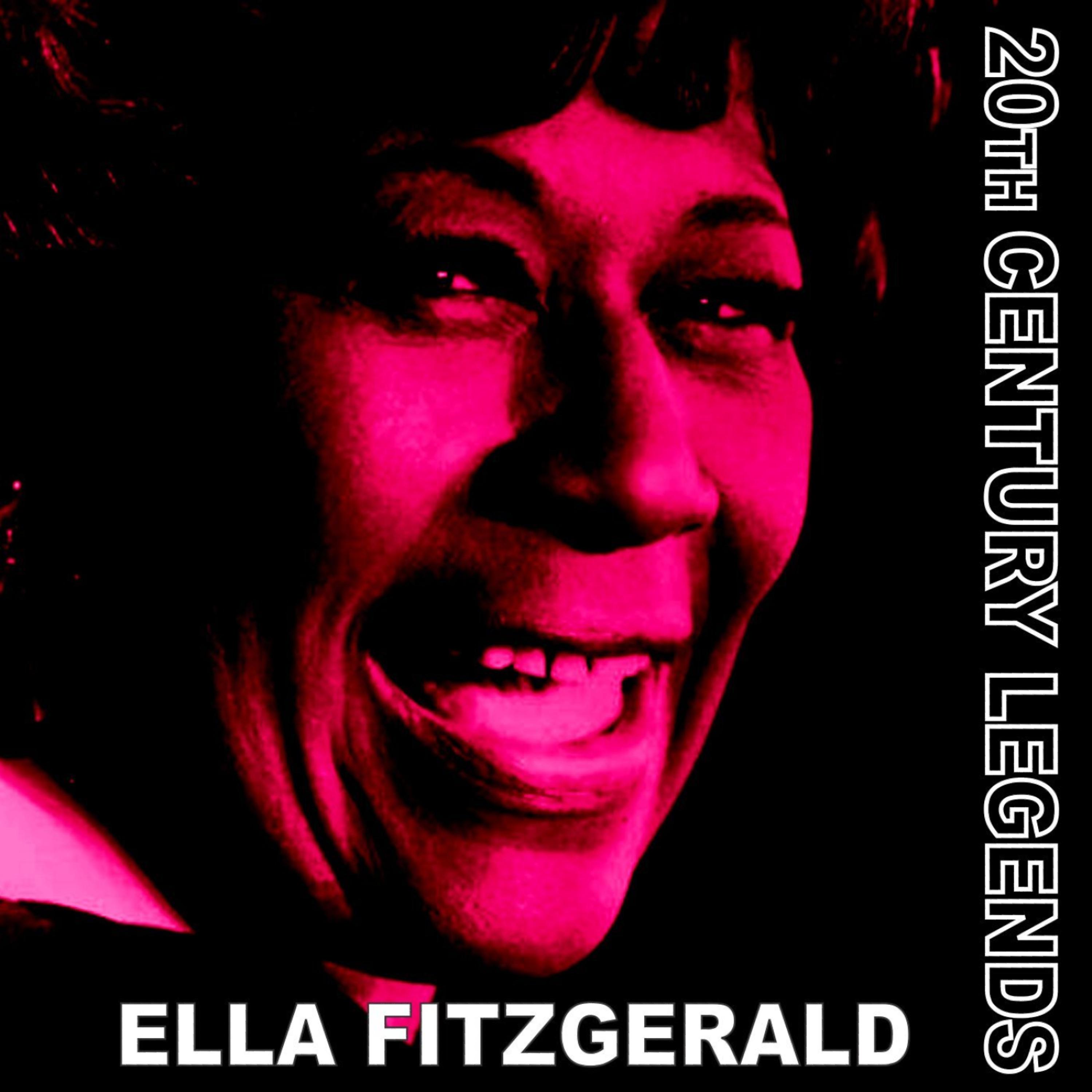 Постер альбома 20th Century Legends - Ella Fitzgerald