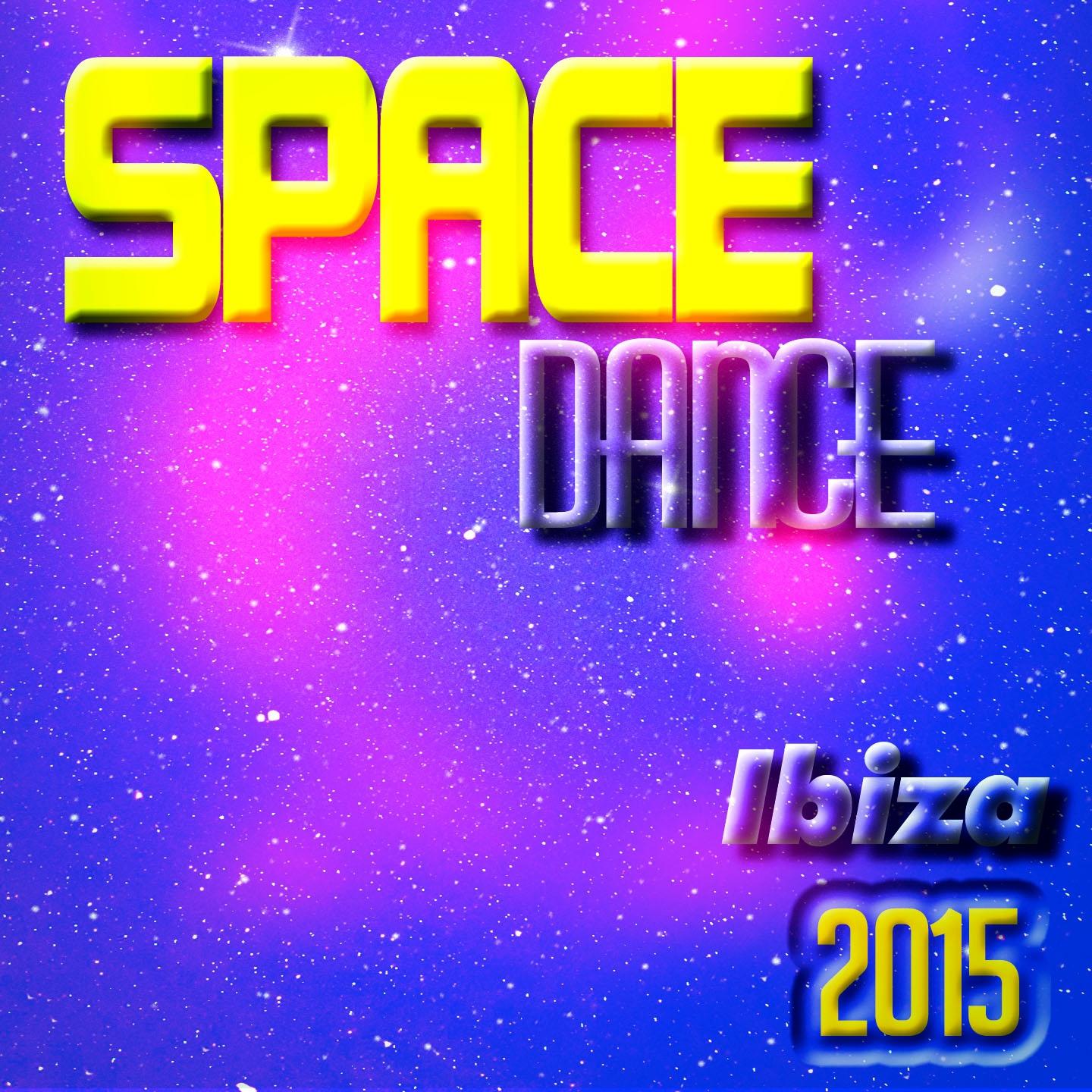 Постер альбома Space Dance Ibiza 2015 (50 Super Hits Electro House & EDM for DJ)