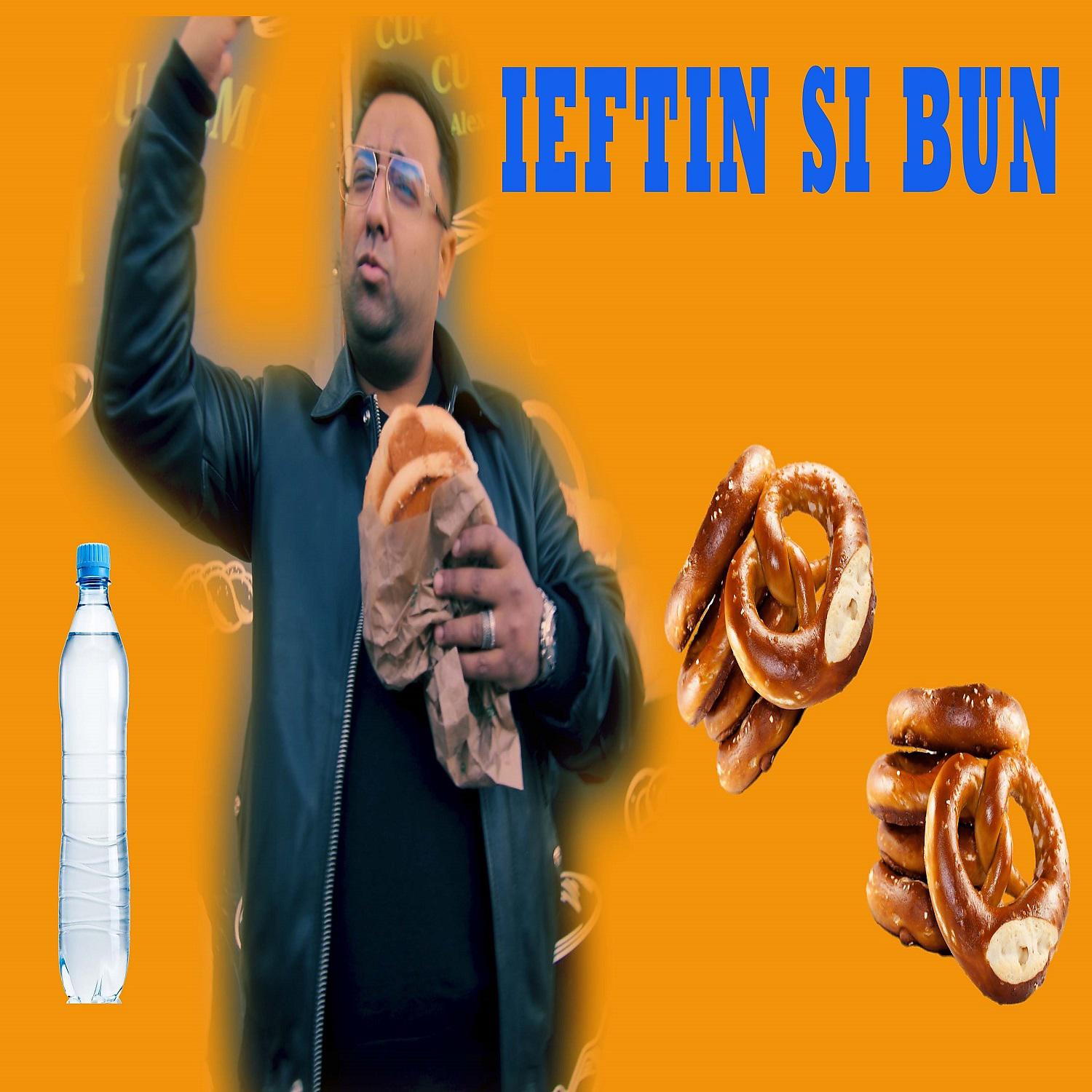 Постер альбома IEFTIN SI BUN