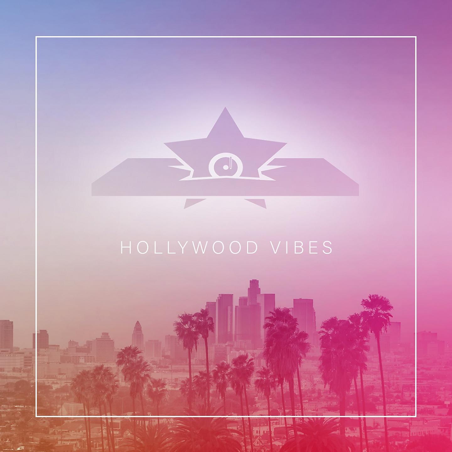 Постер альбома Hollywood Vibes