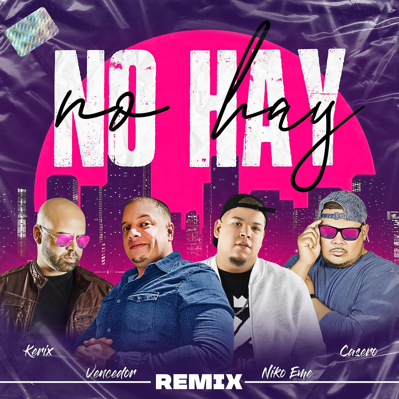 Постер альбома No Hay (Remix)