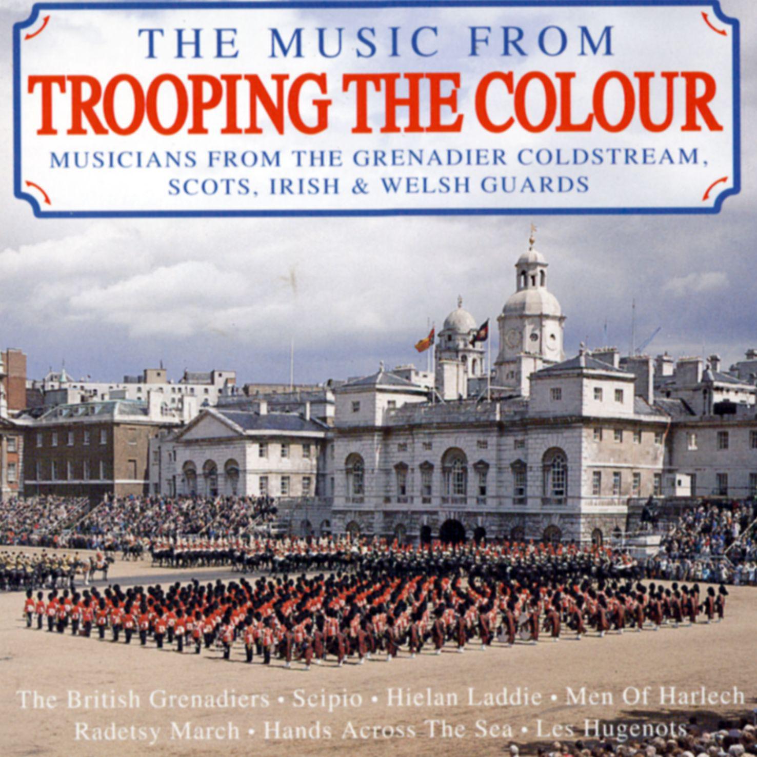 Постер альбома The Music From Trooping The Colour