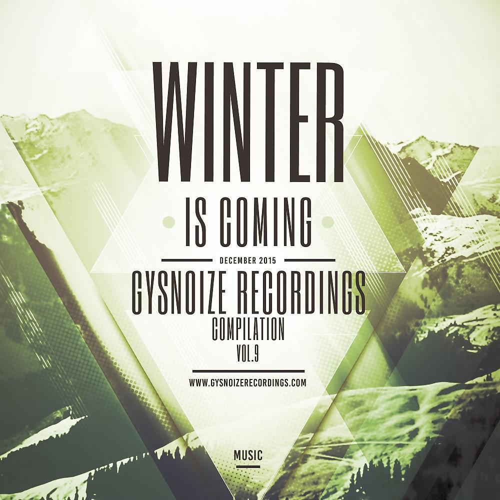 Постер альбома Winter Is Coming, Vol. 9