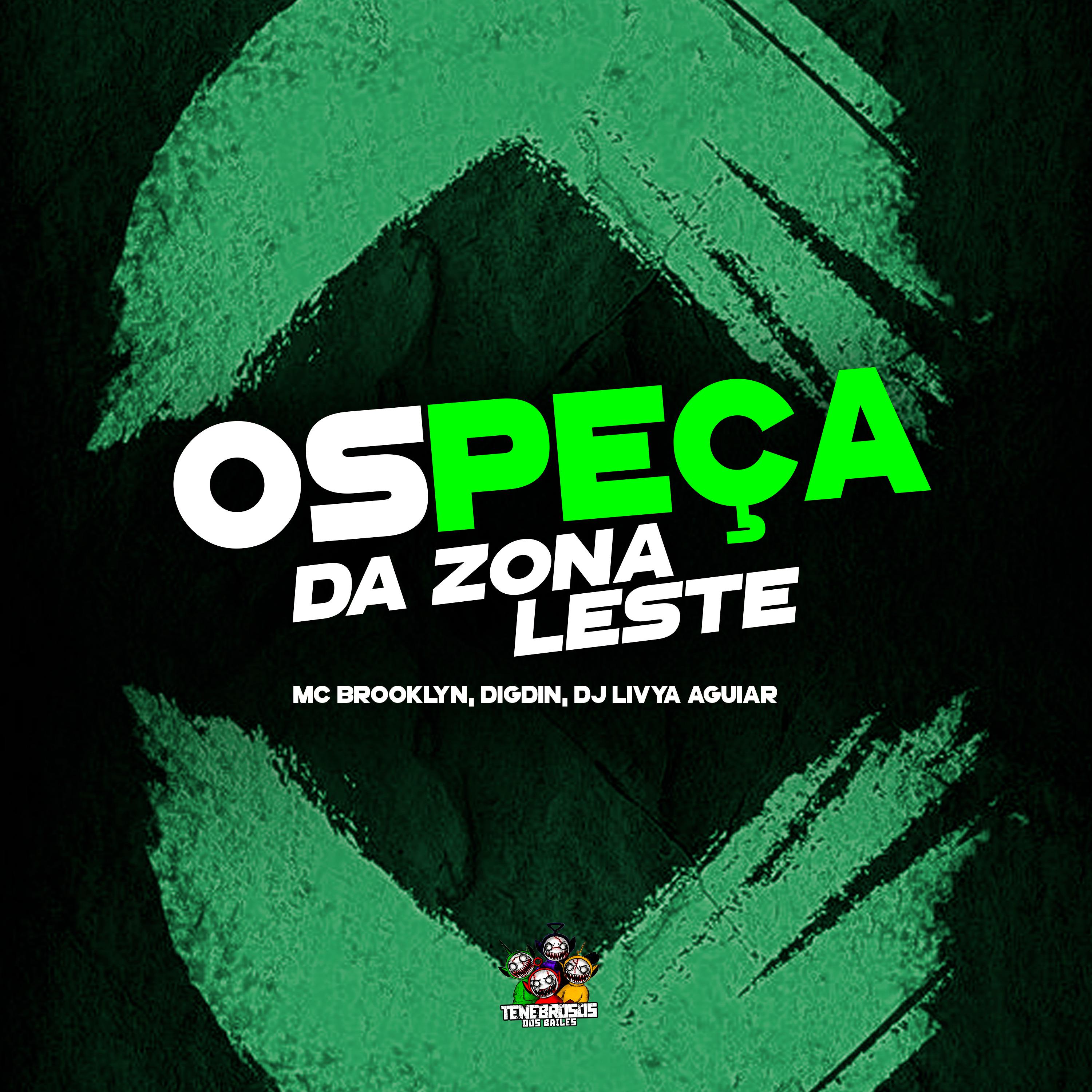 Постер альбома Os Peça Da Zona Leste