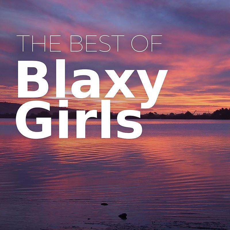 Постер альбома The Best o Blaxy Girls