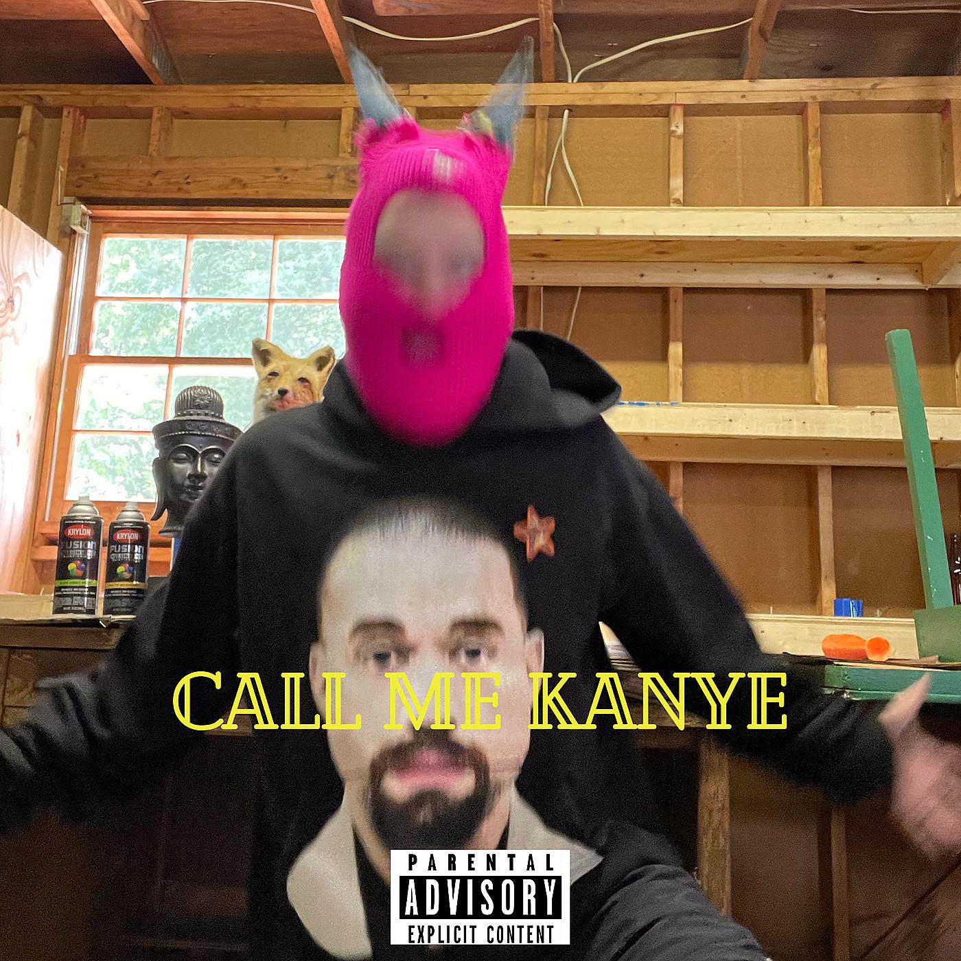 Постер альбома Call Me Kanye