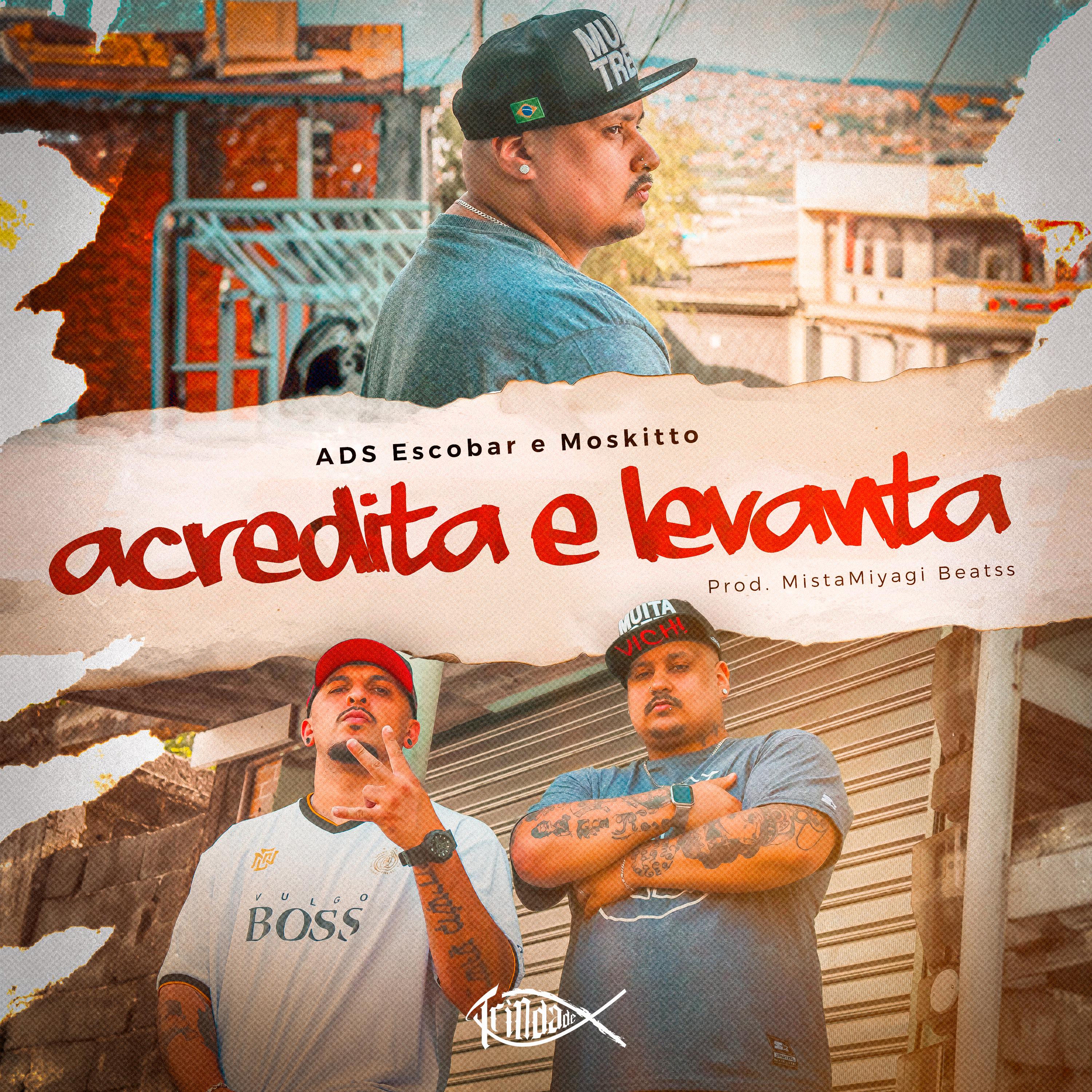 Постер альбома Acredita e Levanta