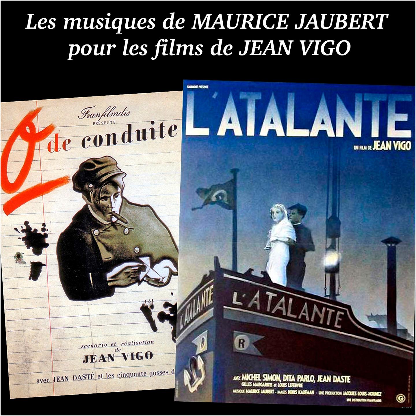 Постер альбома Les musiques de Maurice Jaubert pour les films de Jean Vigo