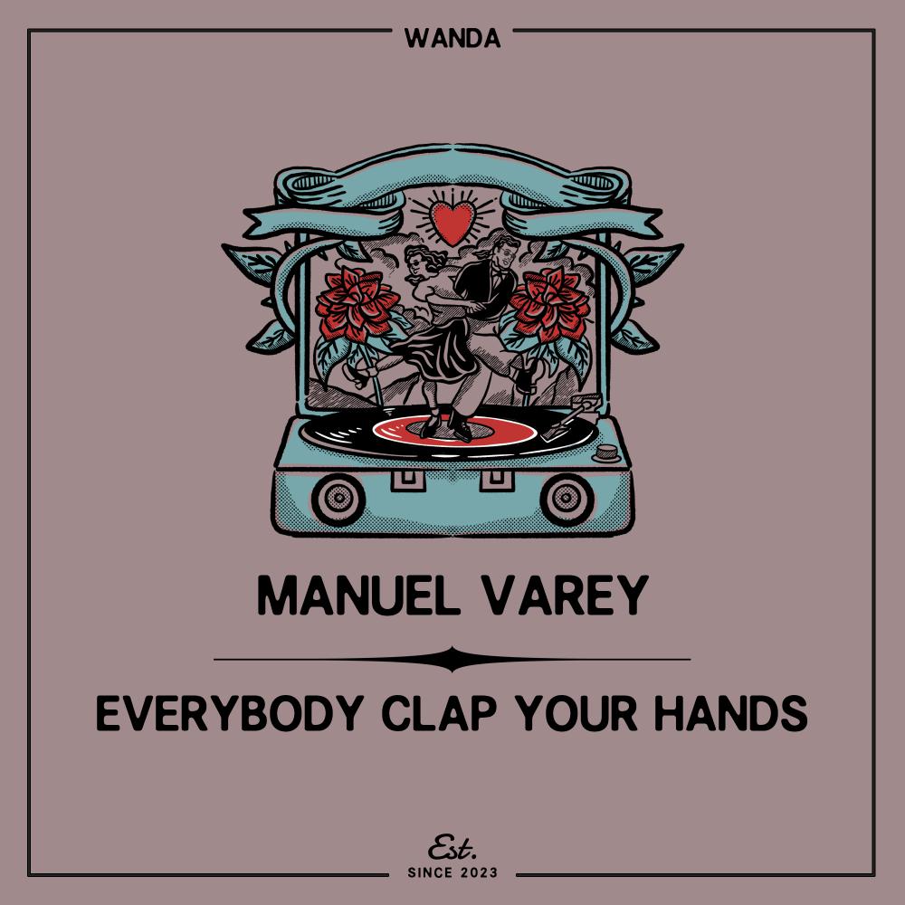 Постер альбома Everybody Clap Your Hands