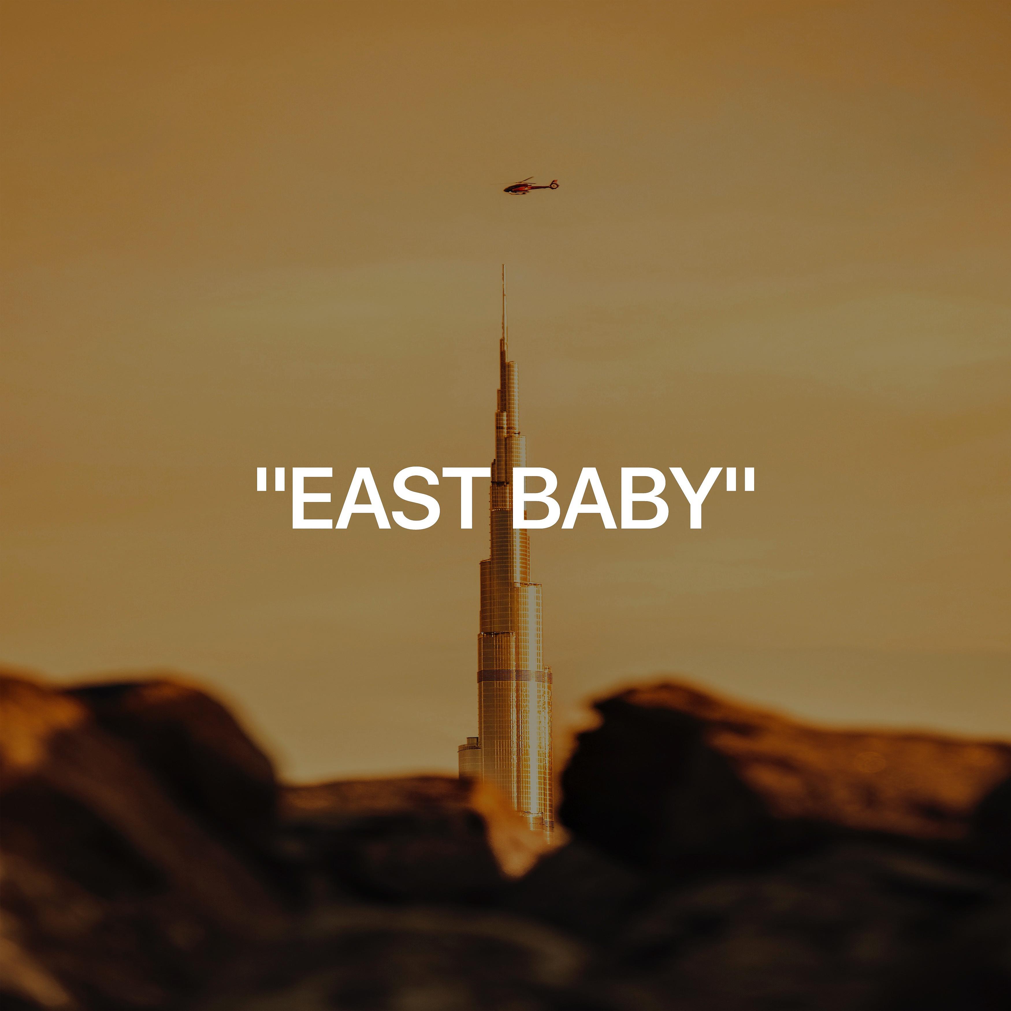 Постер альбома East Baby