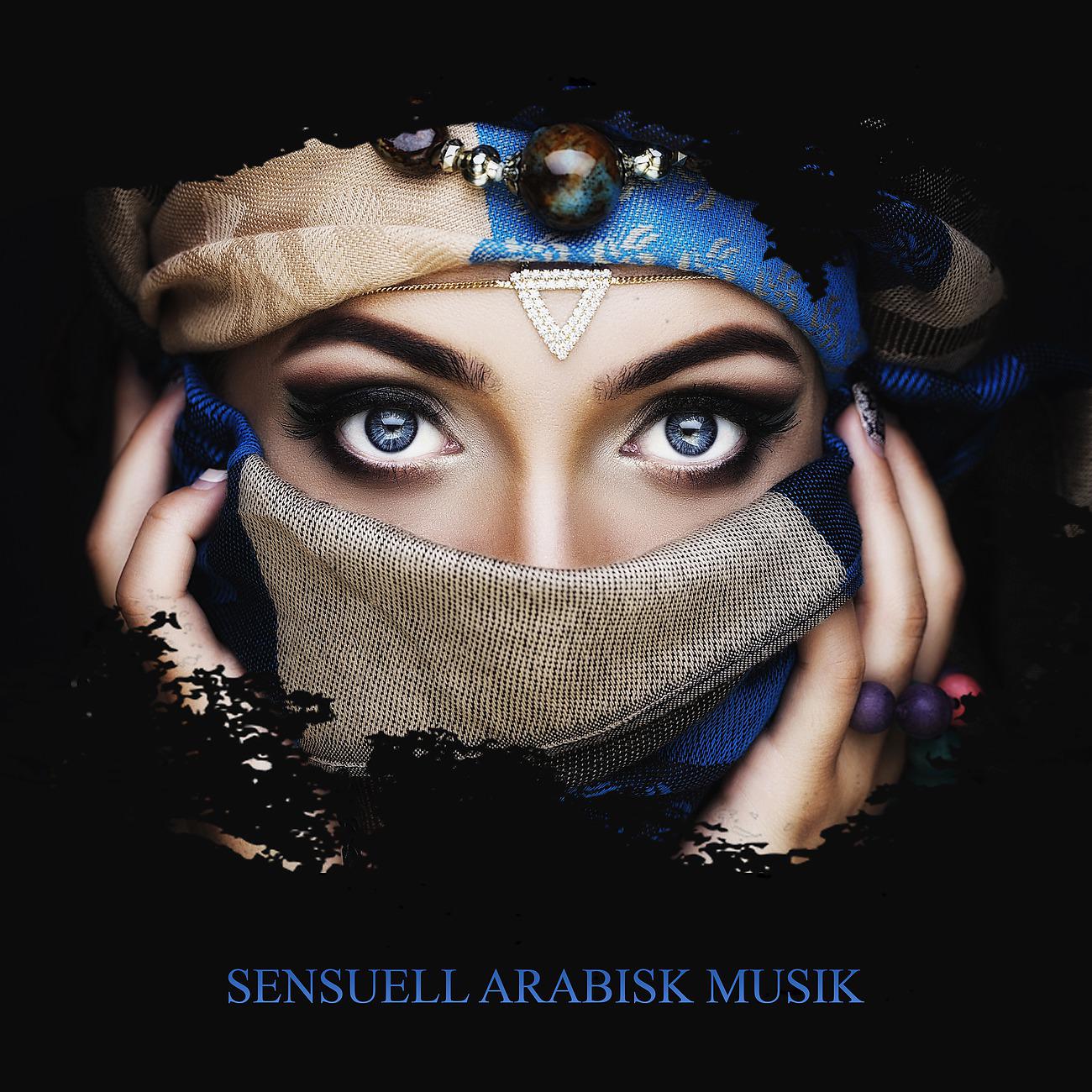 Постер альбома Sensuell arabisk musik