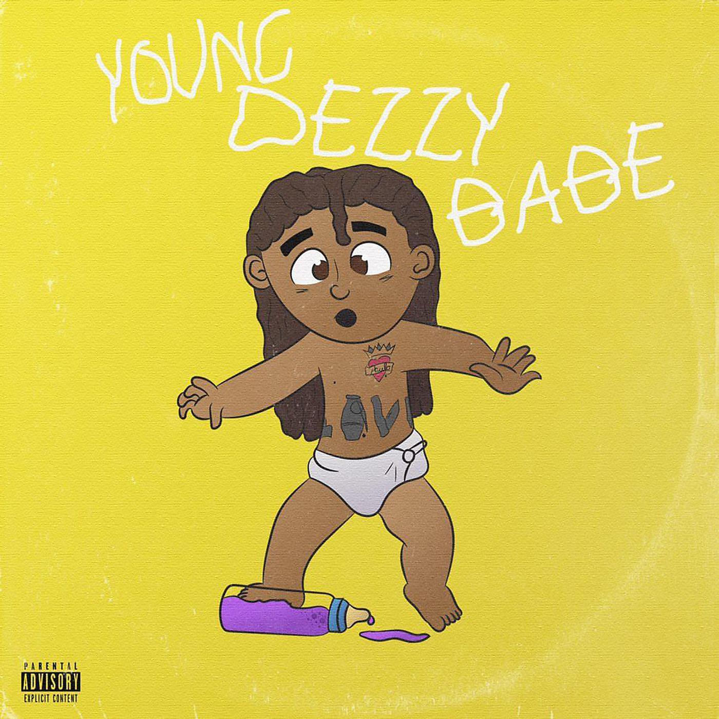 Постер альбома Young Dezzy Babe