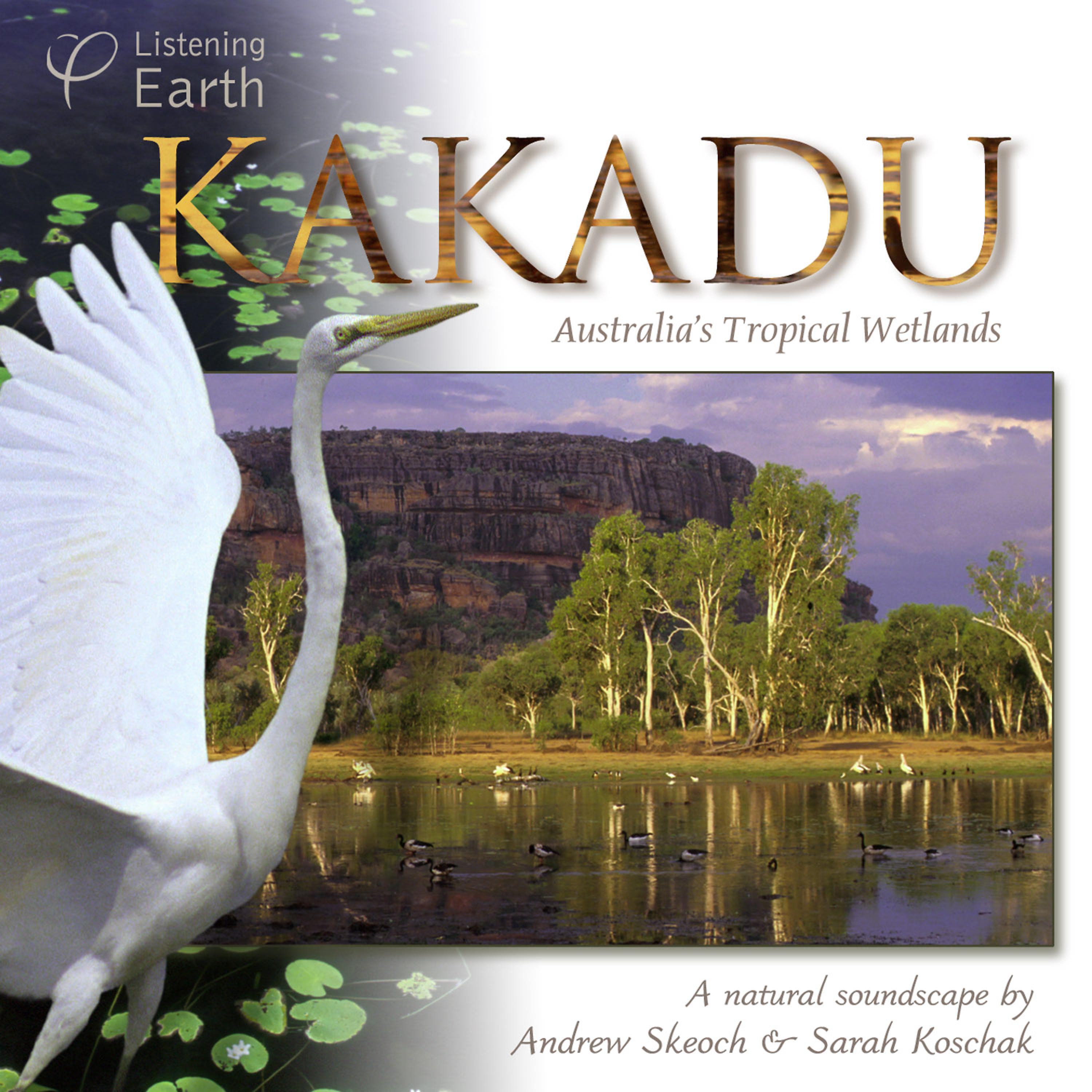 Постер альбома Kakadu - Australia's Tropical Wetlands