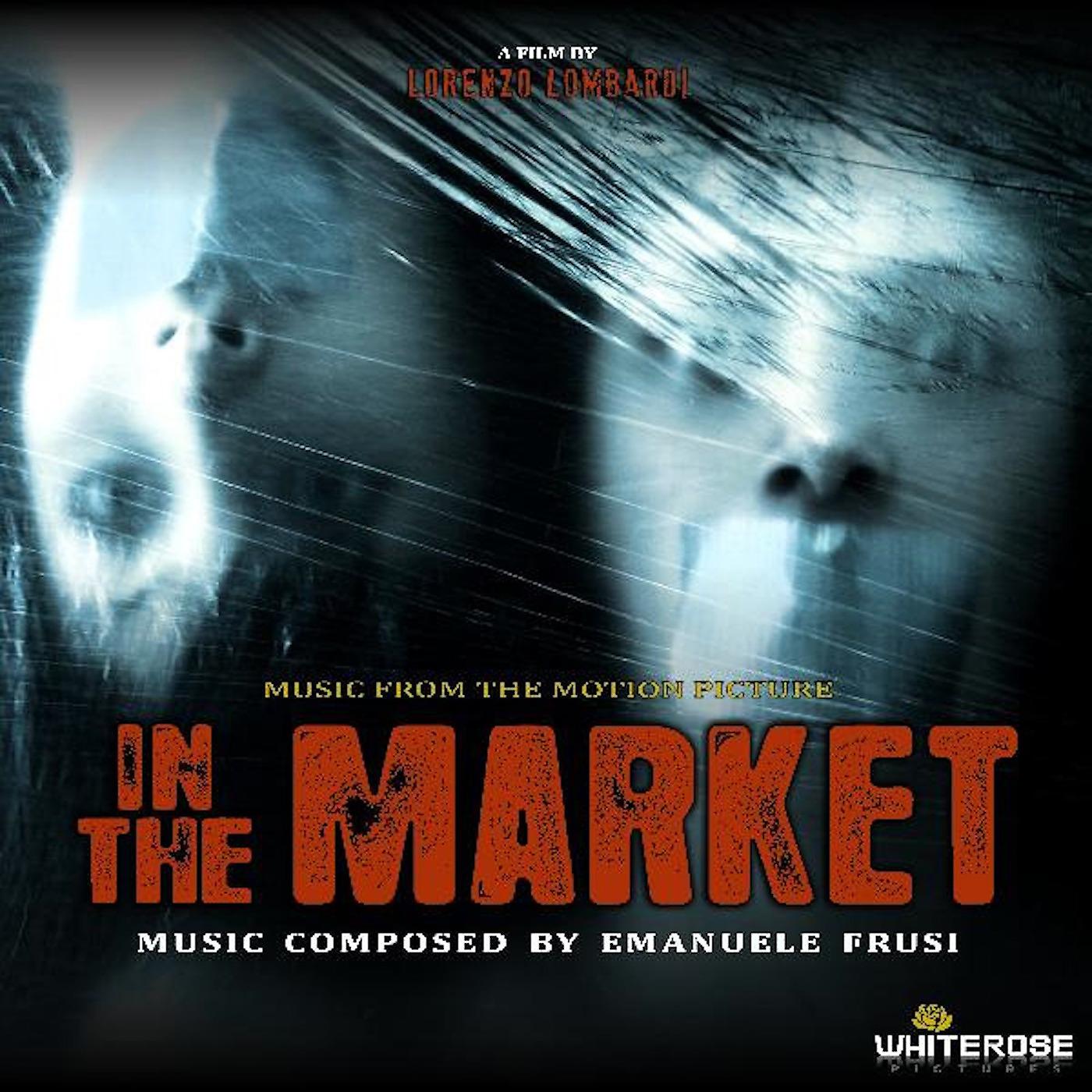 Постер альбома In the Market (Music from the Motion Picture)