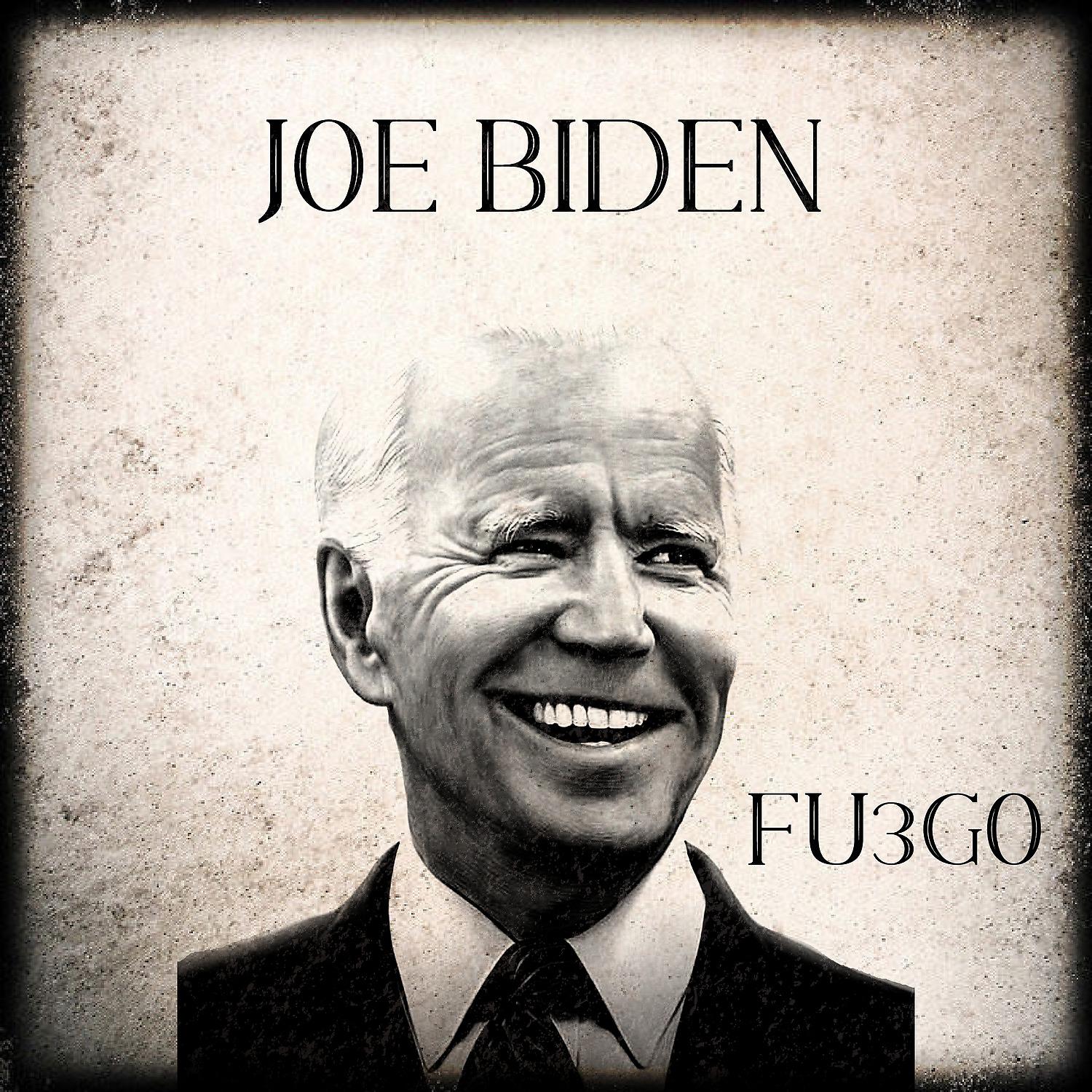 Постер альбома Joe Biden