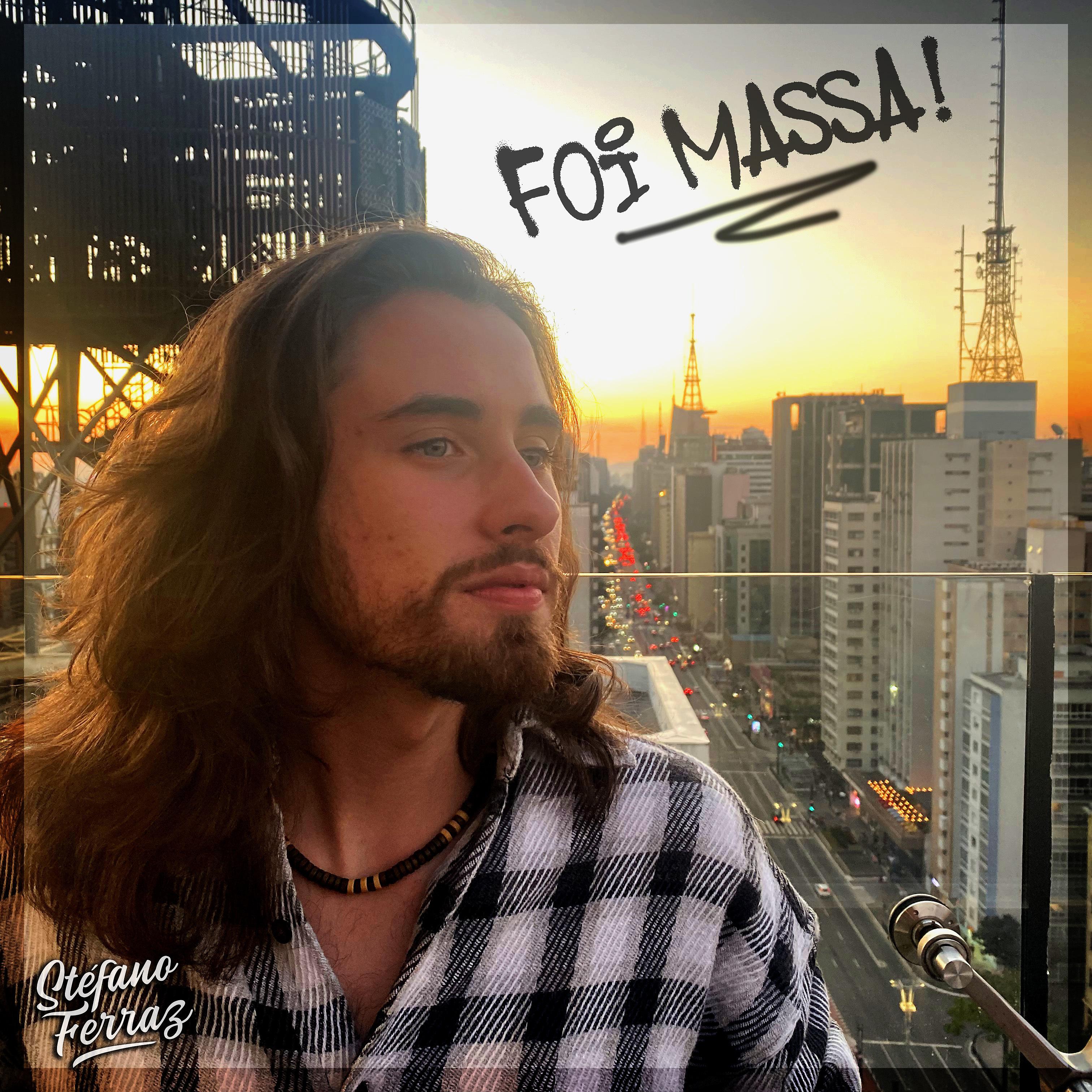 Постер альбома Foi Massa!