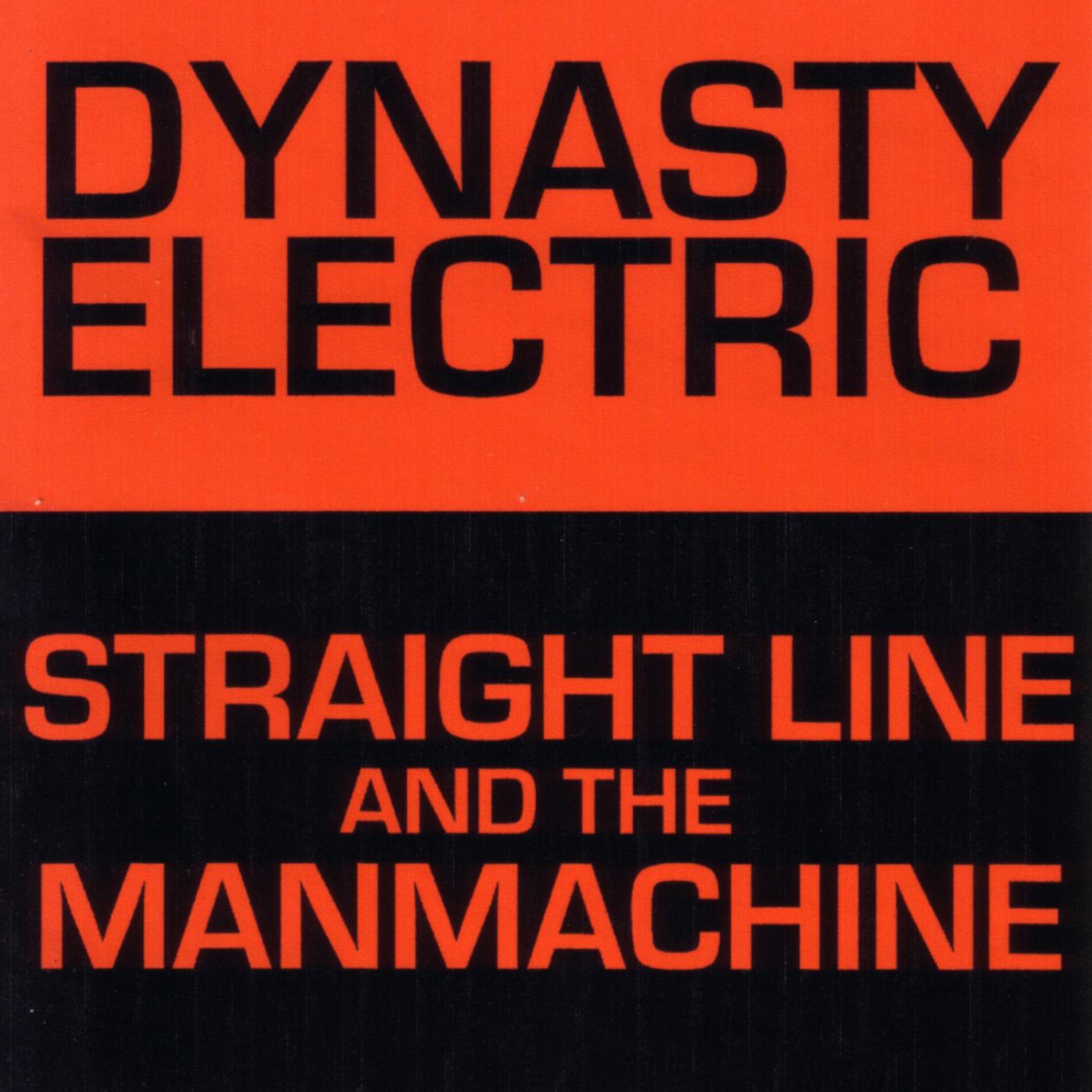 Постер альбома Straight Line & The Manmachine