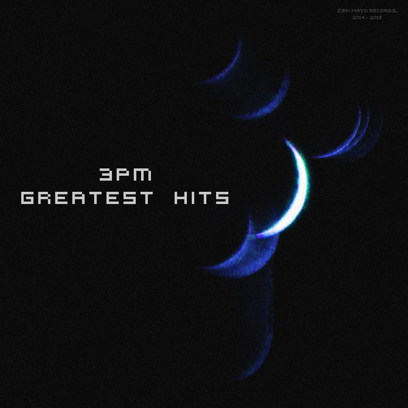 Постер альбома 3pm Greatest Hits