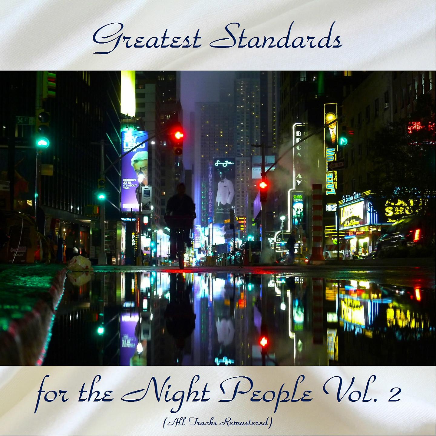 Постер альбома Greatest Standards for the Night People Vol. 2