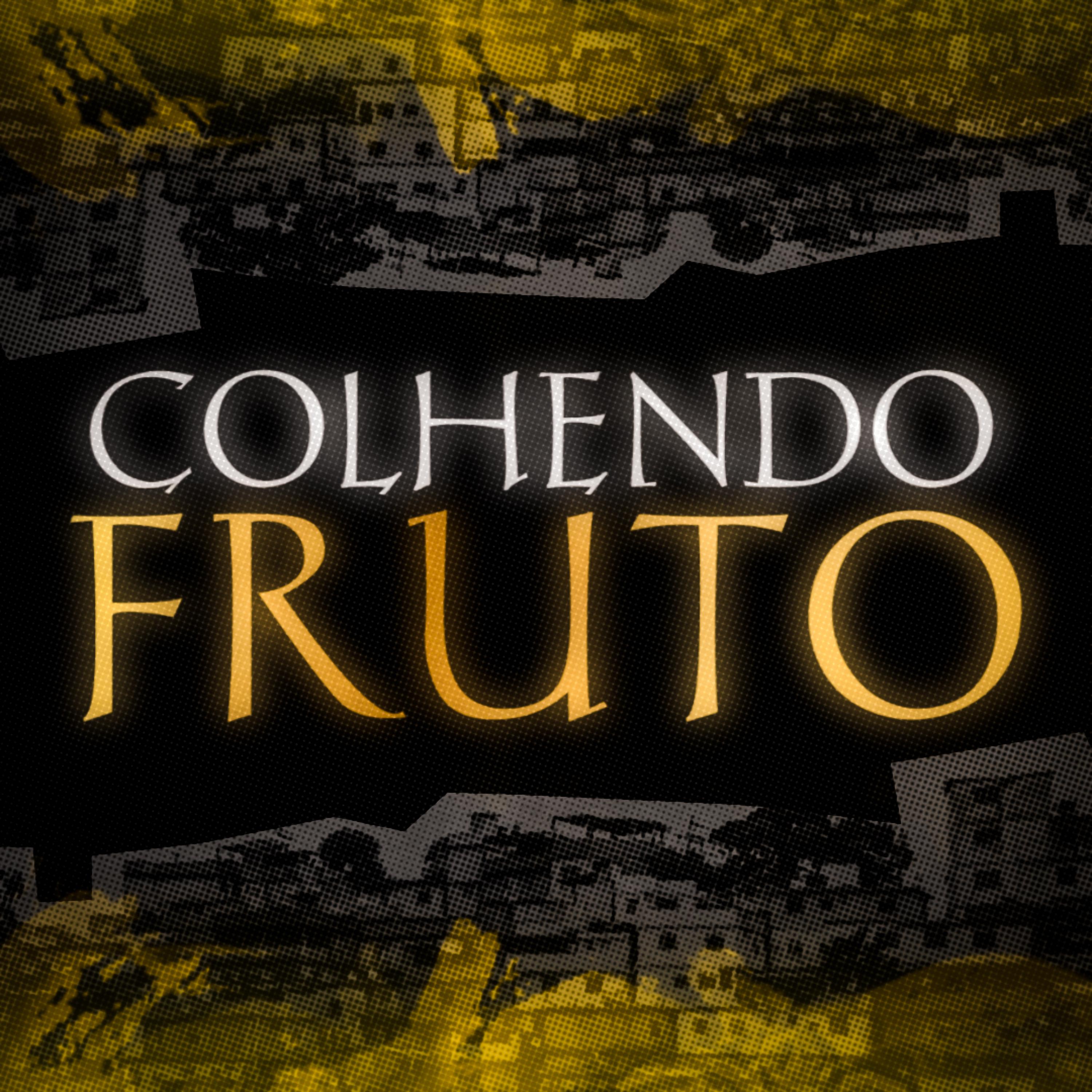 Постер альбома Colhendo Frutos
