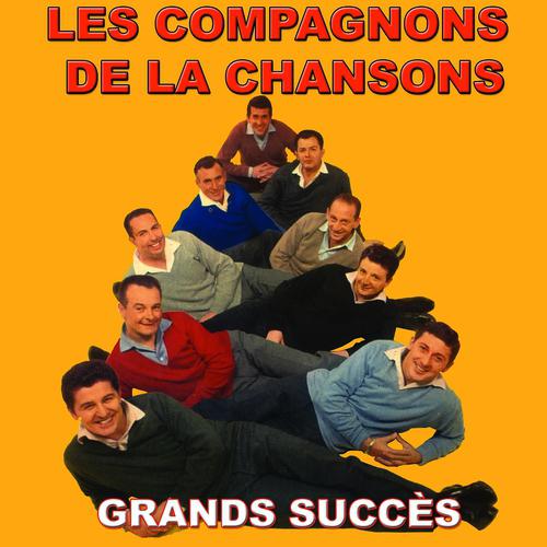Постер альбома Les compagnons de la chanson (Grands succès)
