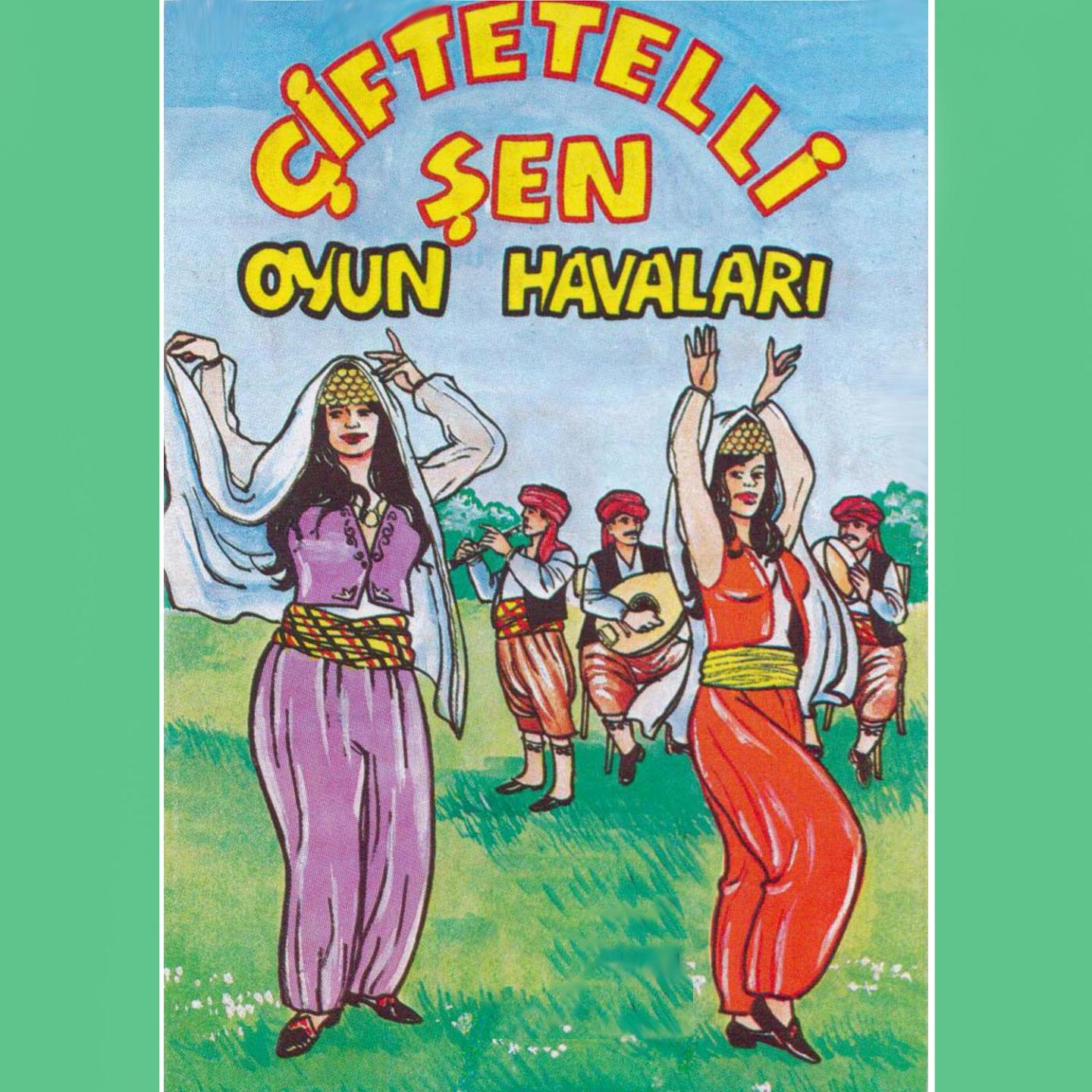 Постер альбома Şen Çiftetelli Oyun Havaları