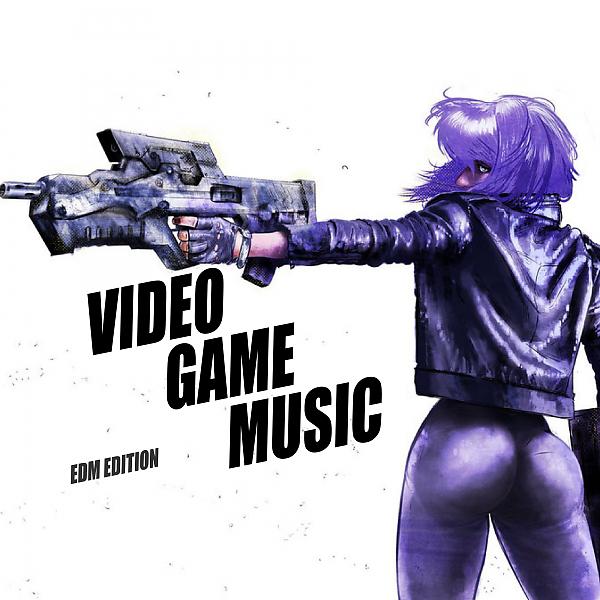 Постер альбома Video Game Music (EDM edition)
