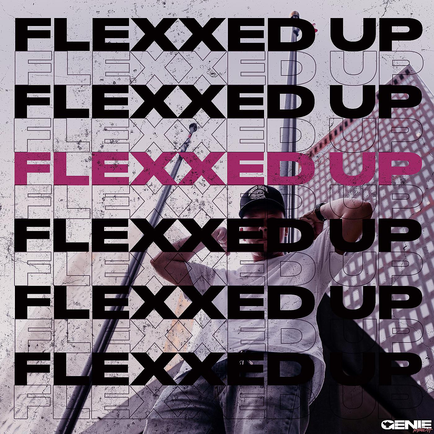 Постер альбома Flexxedup