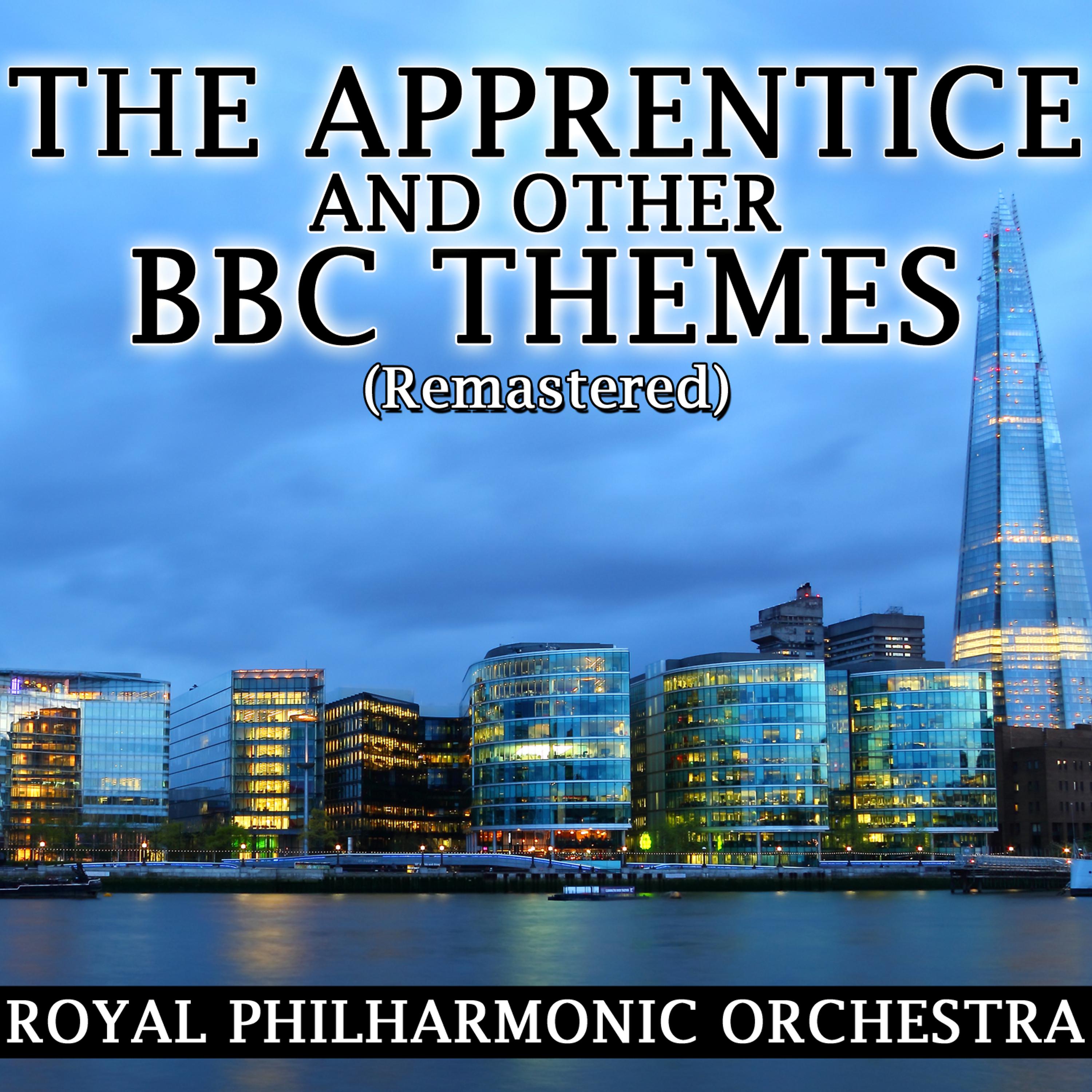 Постер альбома The Apprentice and Other BBC Themes (Remastered)