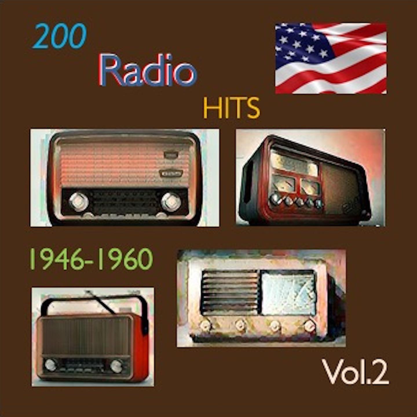 Постер альбома 200 Radio Hits 1946-1960, Vol. 2