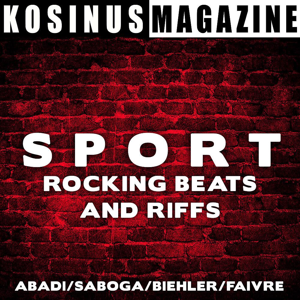 Постер альбома Sport - Rocking Beats And Riffs