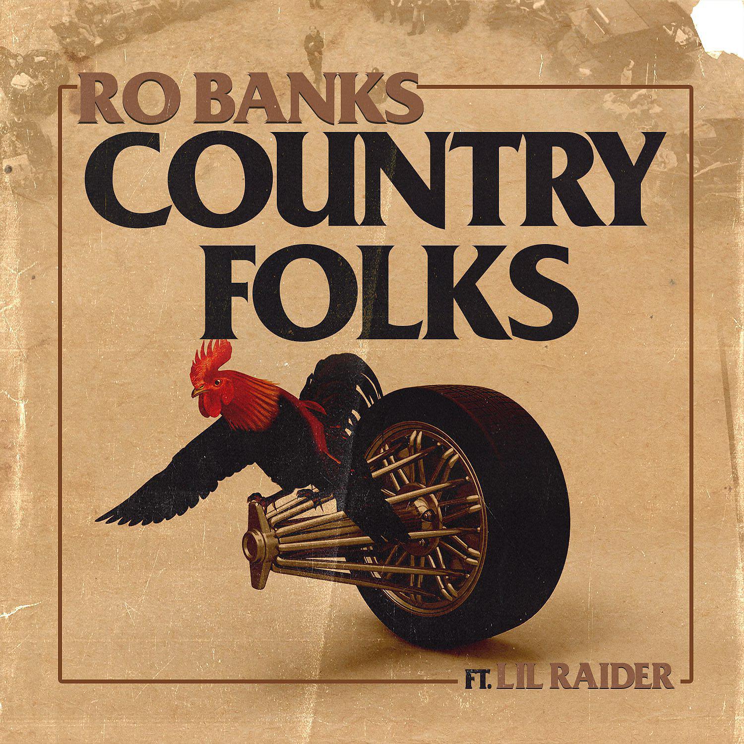 Постер альбома Country Folks (feat. Lil Raider)