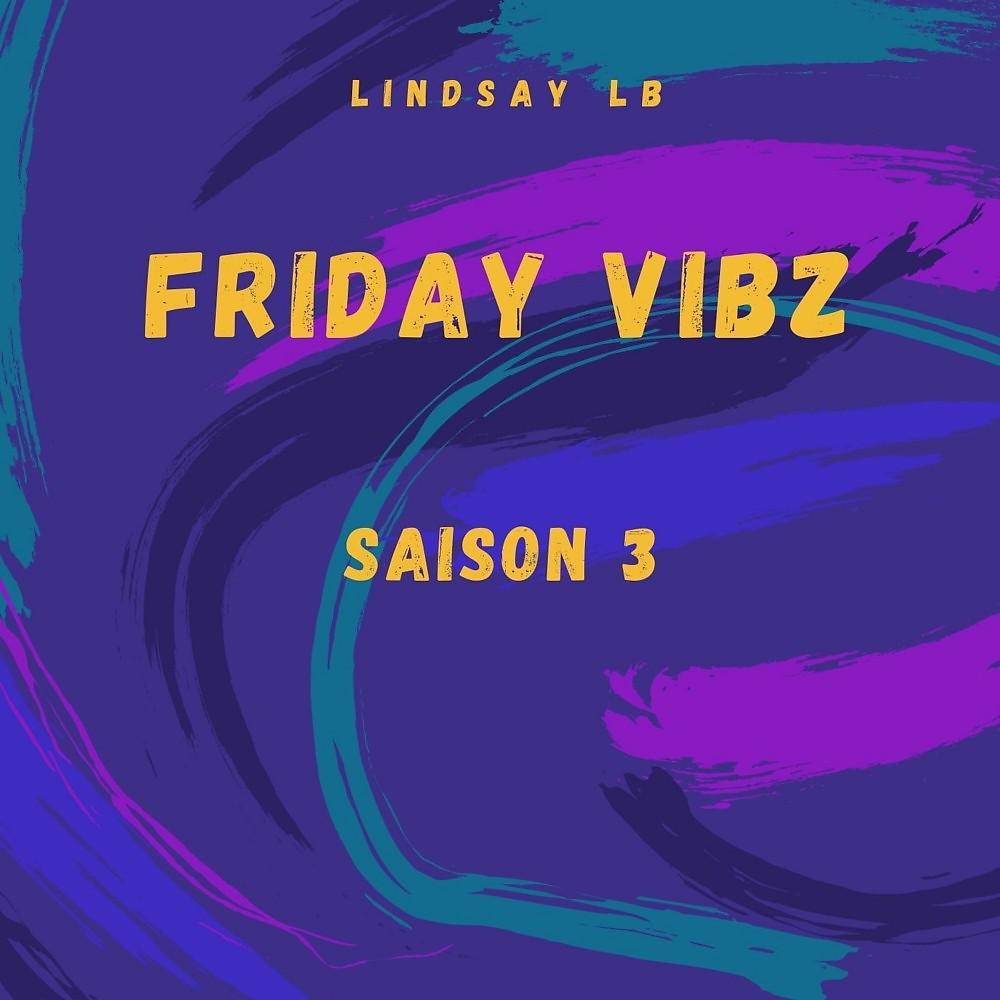 Постер альбома Friday Vibz (Saison 3)